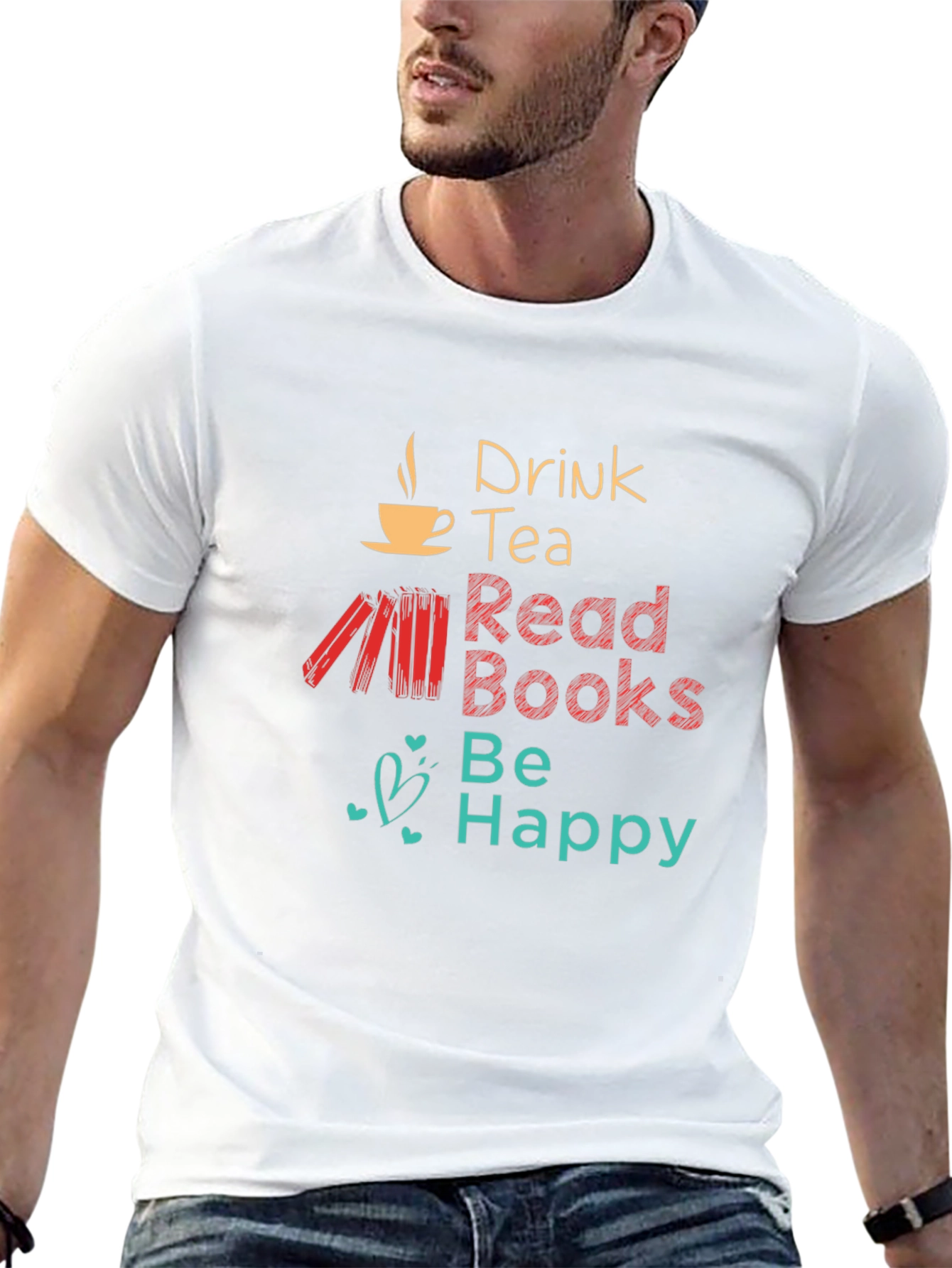 Drink Tea Read Books Be Happy Graphic T-Shirt
