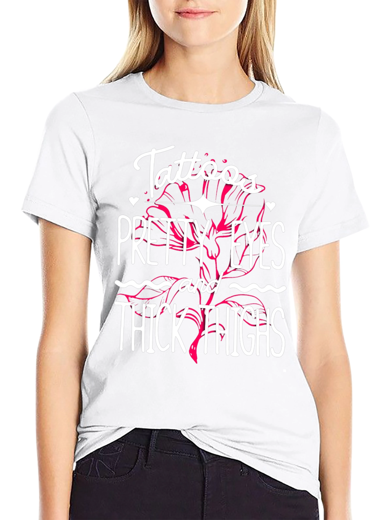 Tattoos Pretty Eyes Thick Thighs Graphic Tee