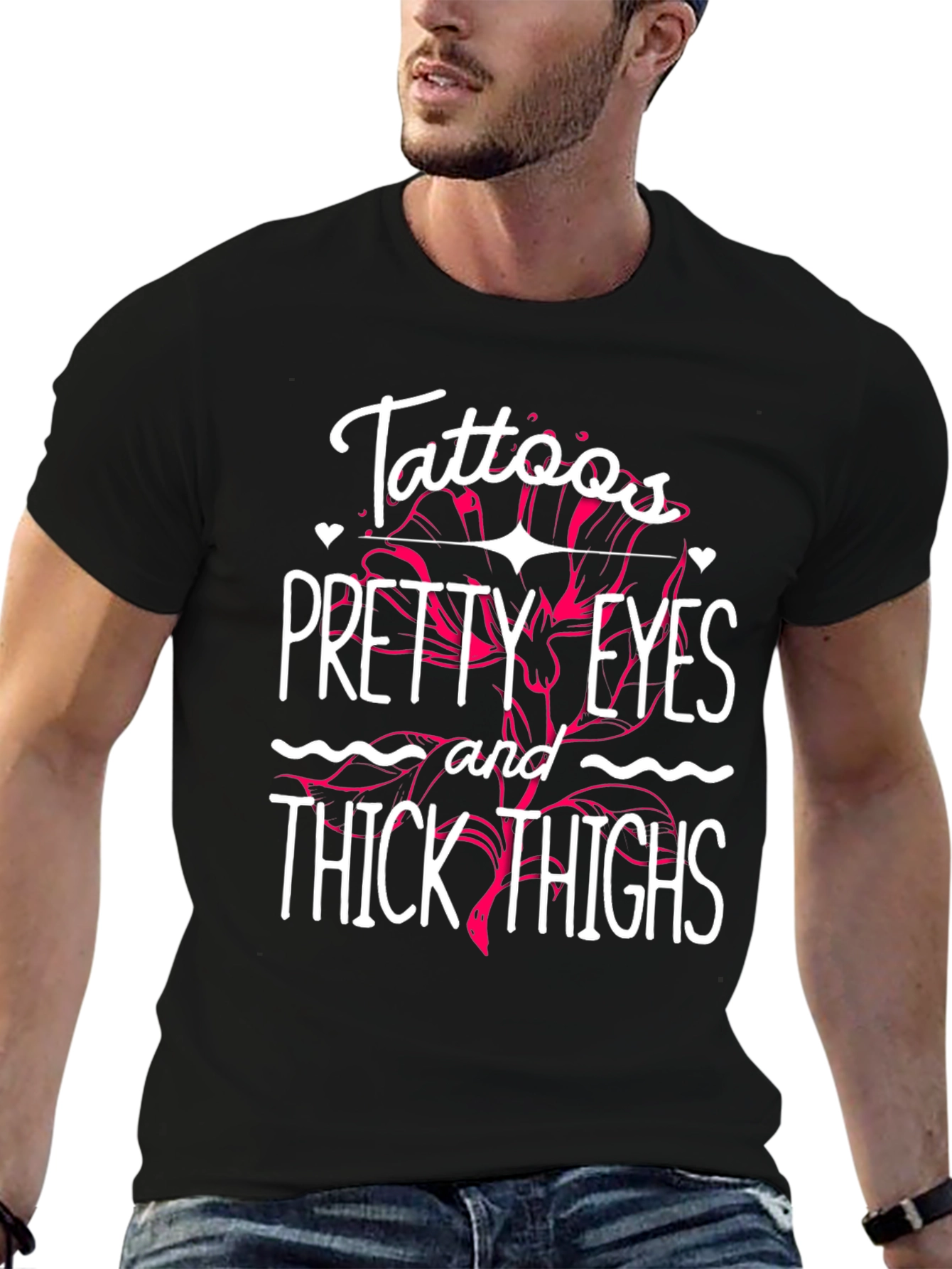 Tattoos Pretty Eyes Thick Thighs Graphic Tee