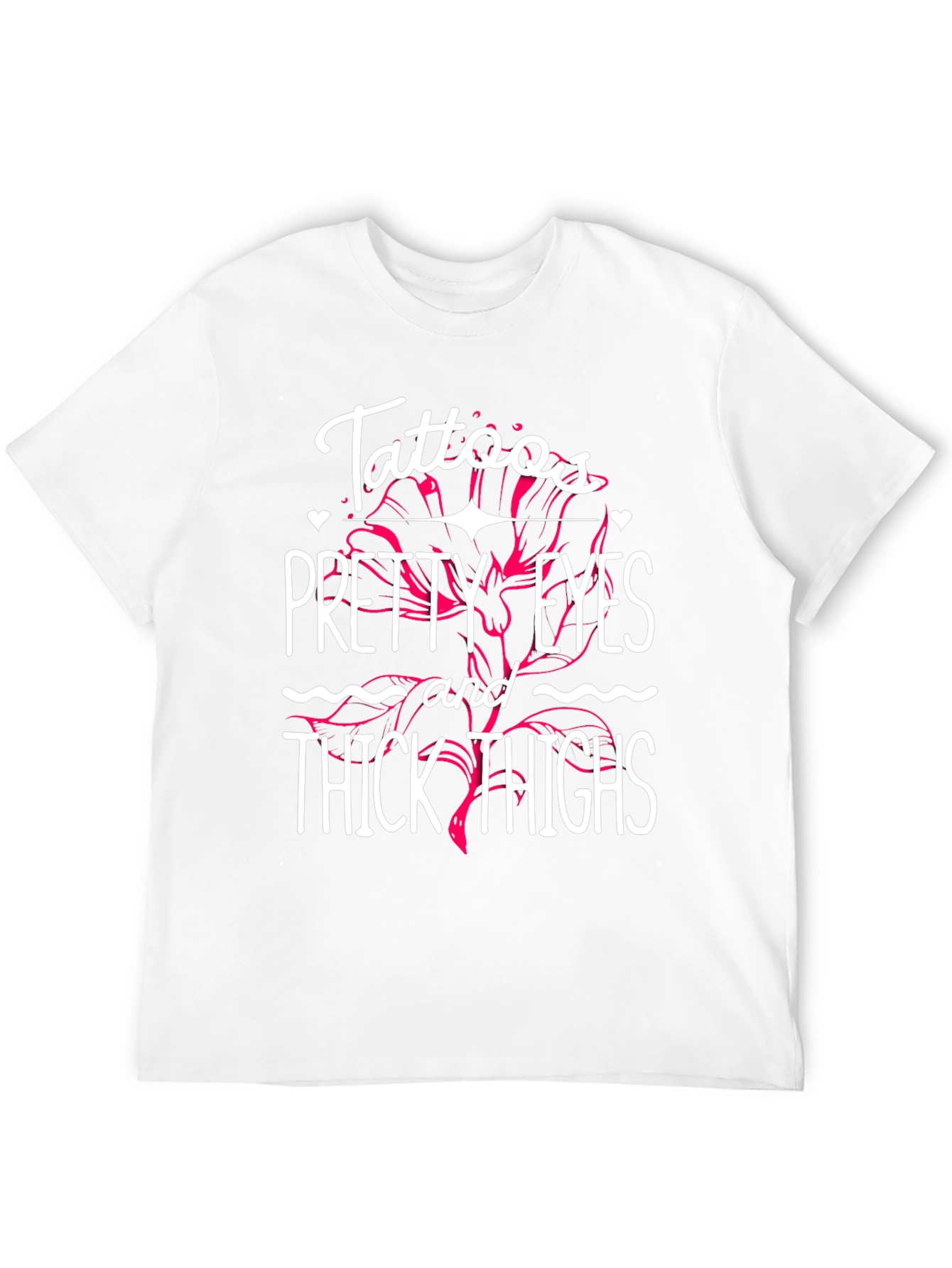 Tattoos Pretty Eyes Thick Thighs Graphic Tee