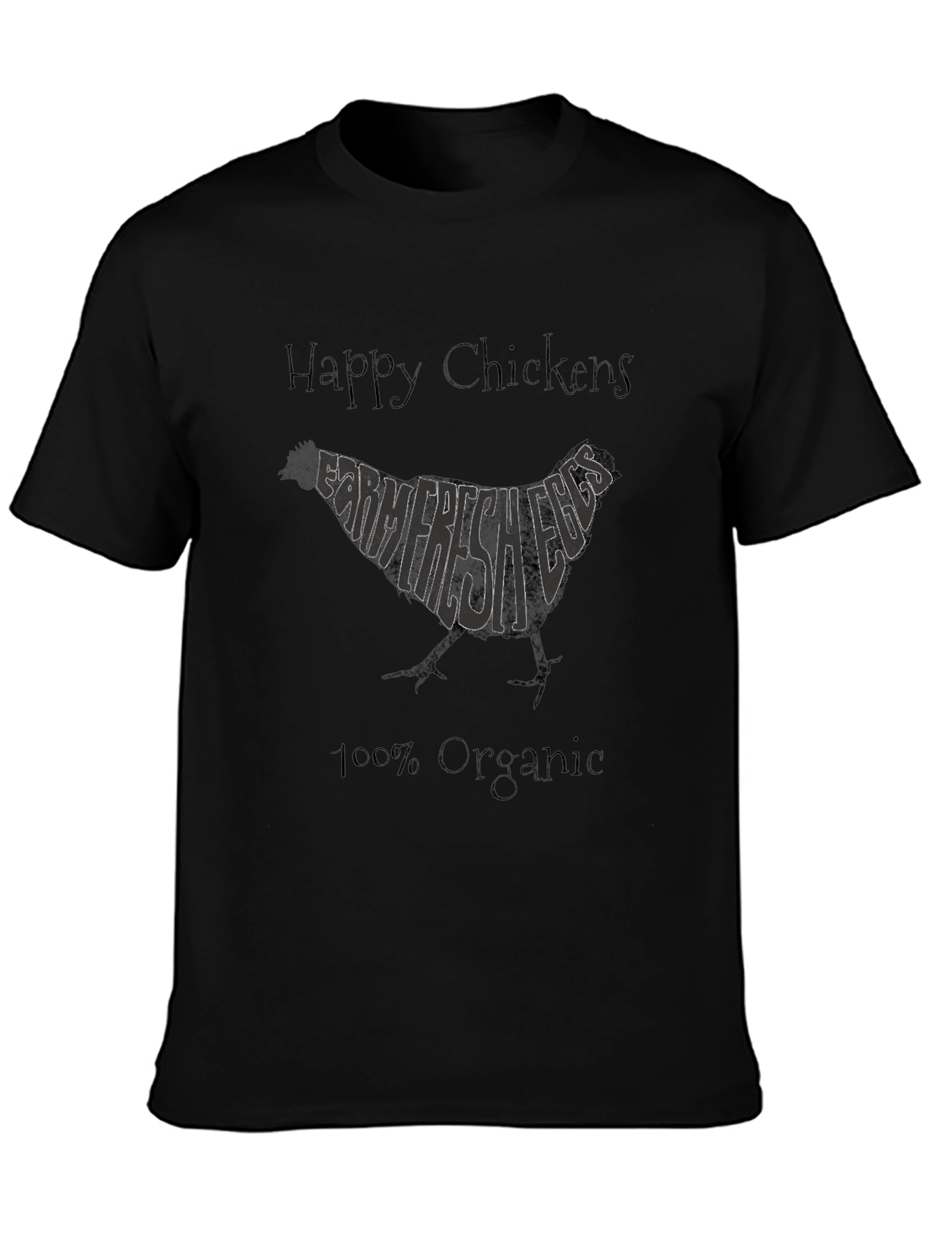 Happy Chickens Farm Fresh Eggs Organic T-Shirt