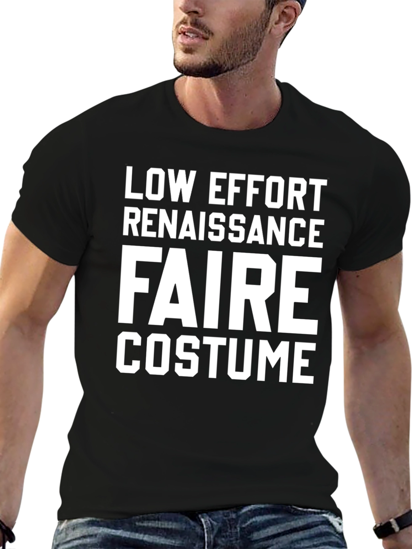 Low Effort Renaissance Faire Costume T-Shirt