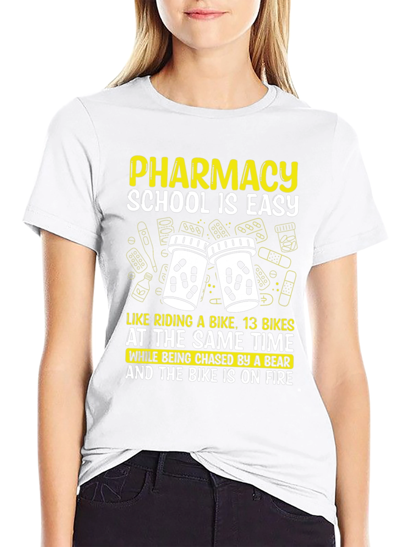 Pharmacy School Is Easy T-Shirt