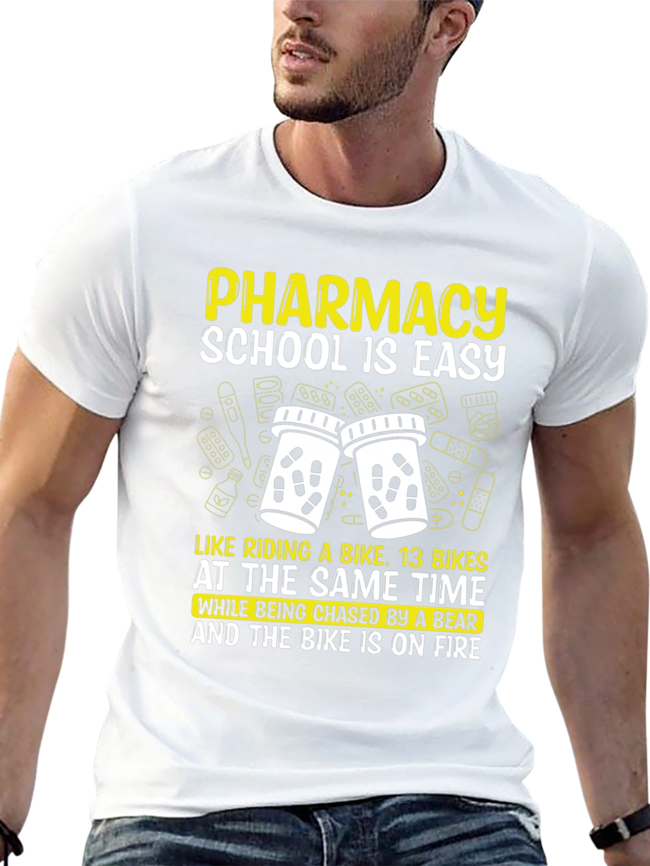 Pharmacy School Is Easy T-Shirt