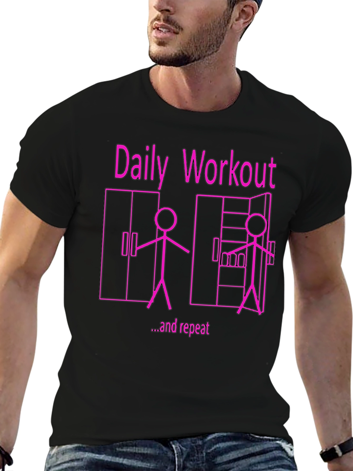 Daily Workout & Repeat Funny Graphic Tee