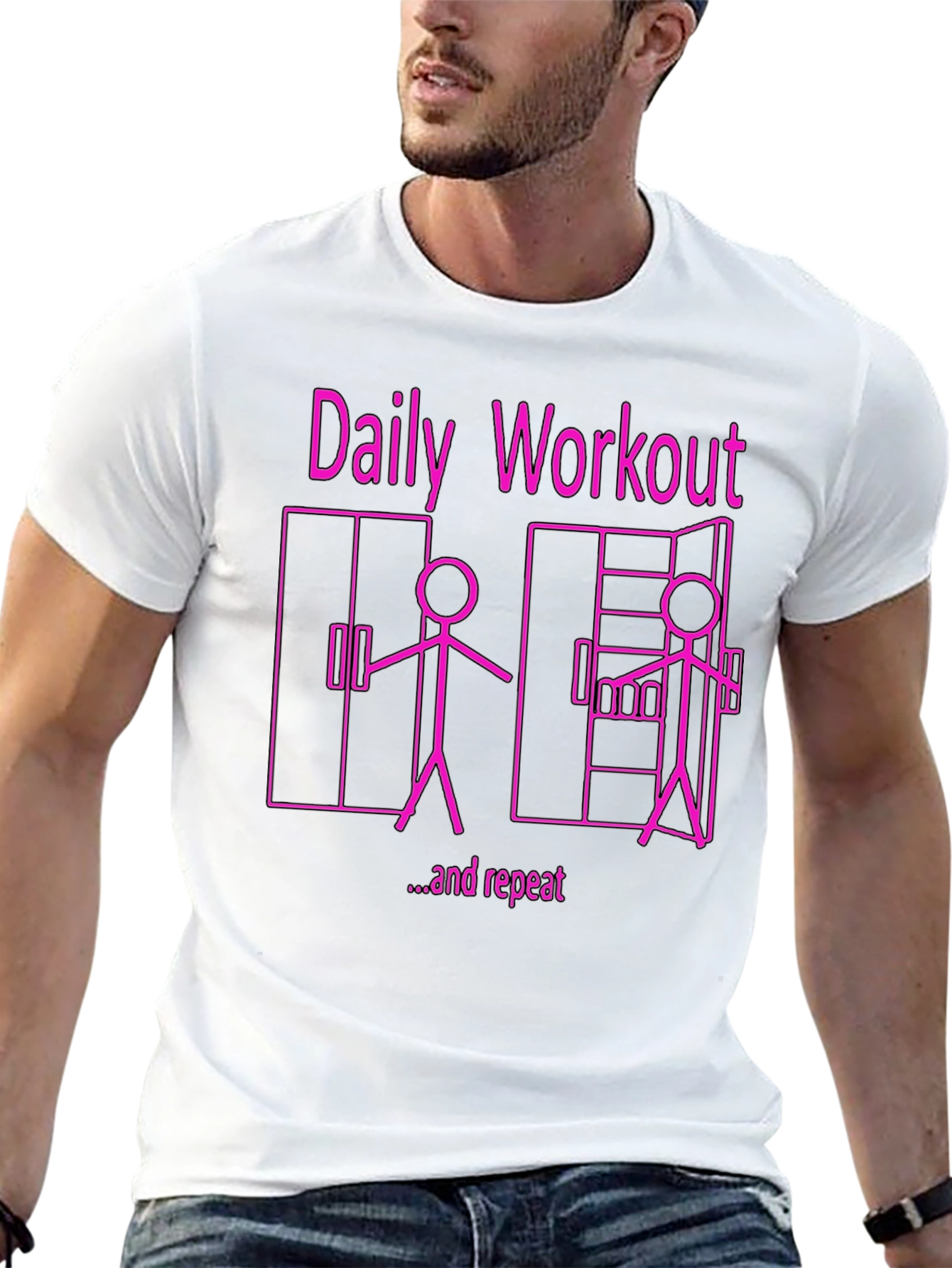 Daily Workout & Repeat Funny Graphic Tee