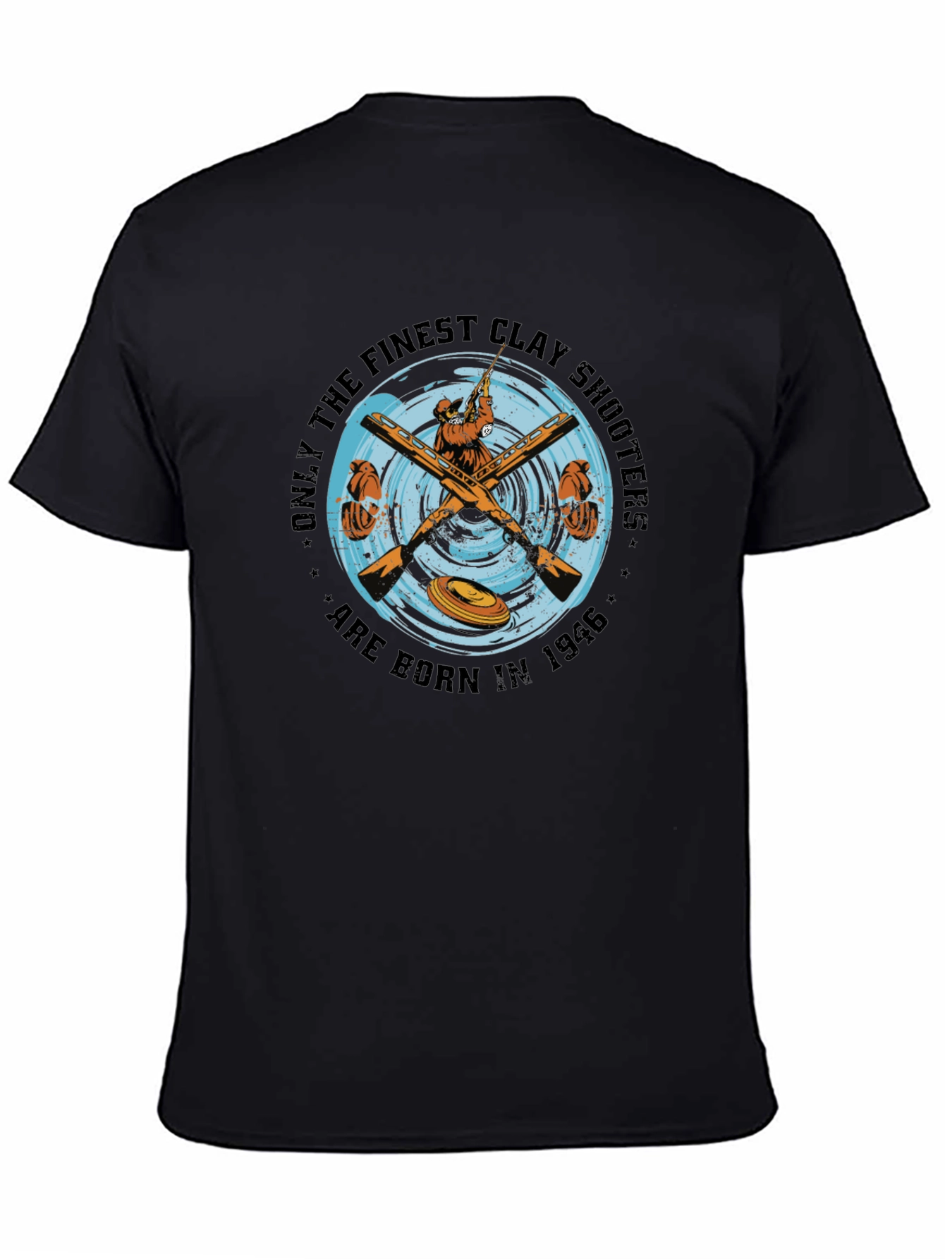 Finest Clay Shooters Born in 1946 T-Shirt