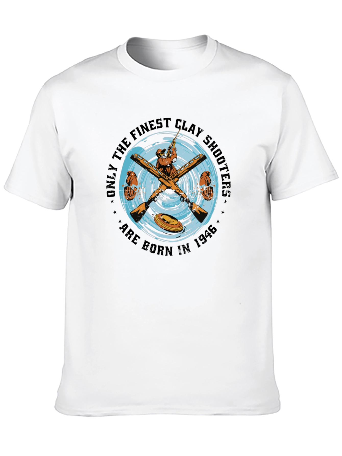 Finest Clay Shooters Born in 1946 T-Shirt