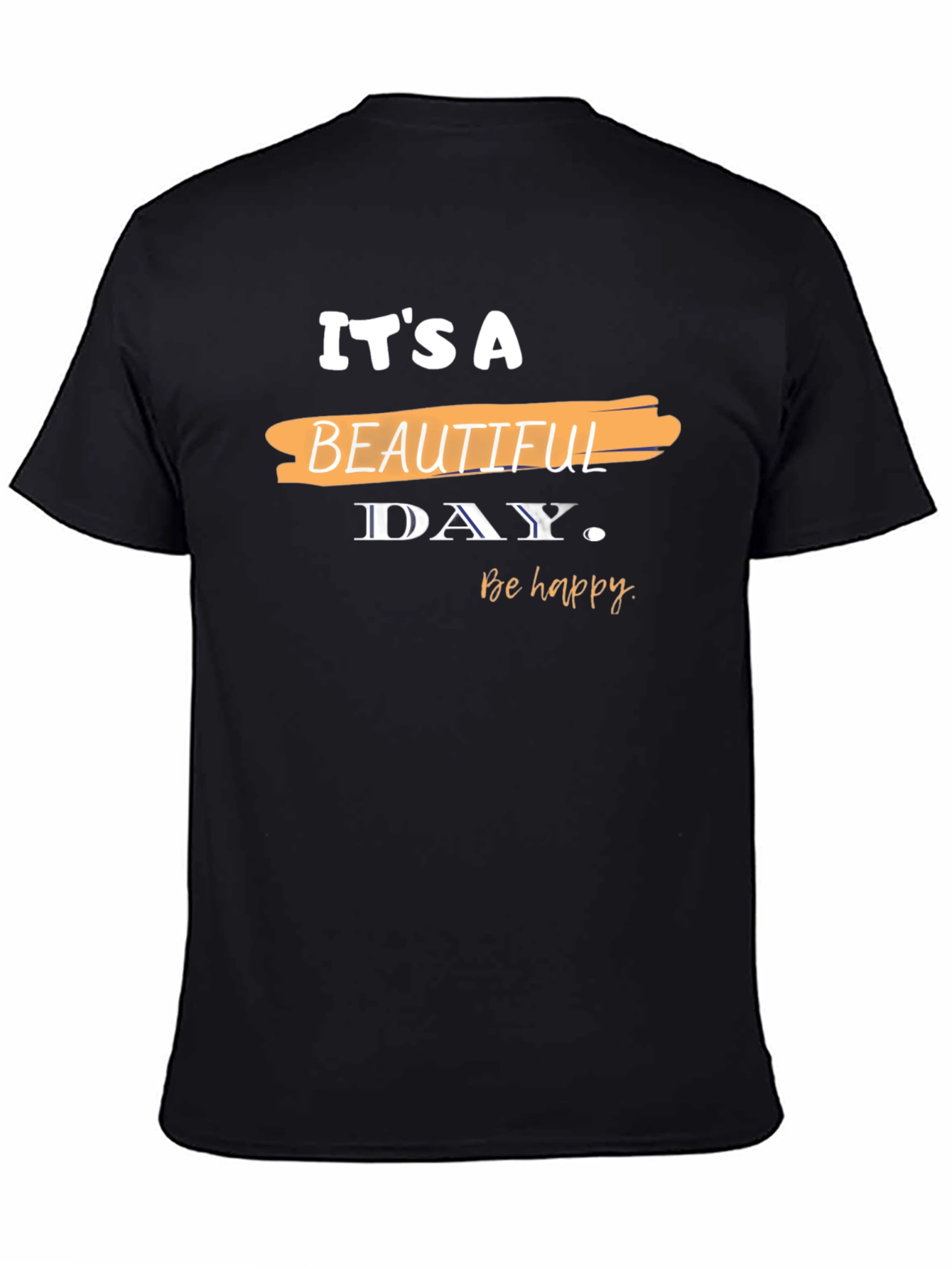 Its A Beautiful Day Graphic Tee - Positive Vibes