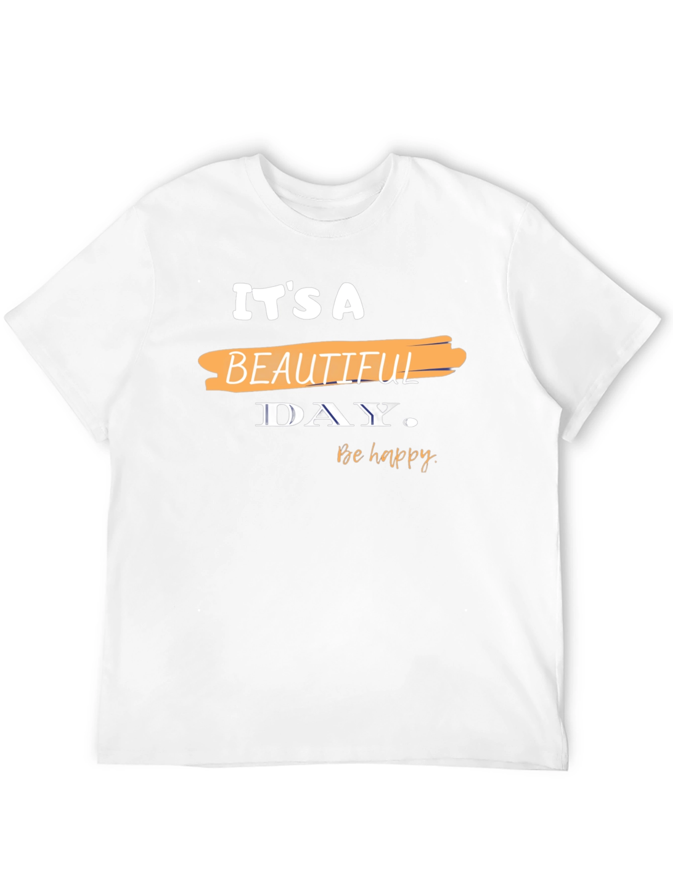 Its A Beautiful Day Graphic Tee - Positive Vibes