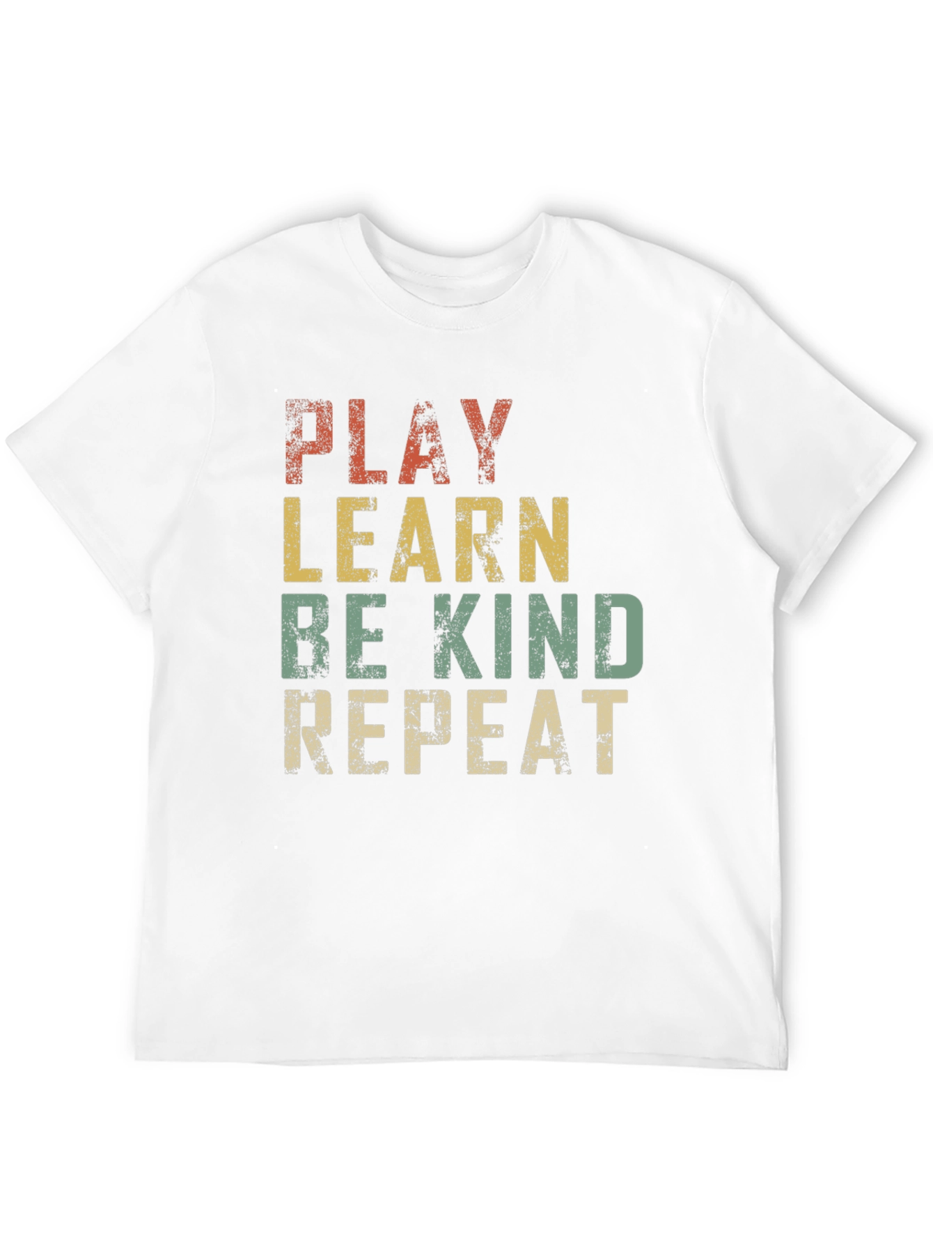 Play Learn Be Kind Repeat Graphic T-Shirt