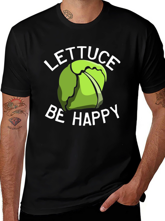 Lettuce Be Happy T-Shirt - Funny Graphic Tee
