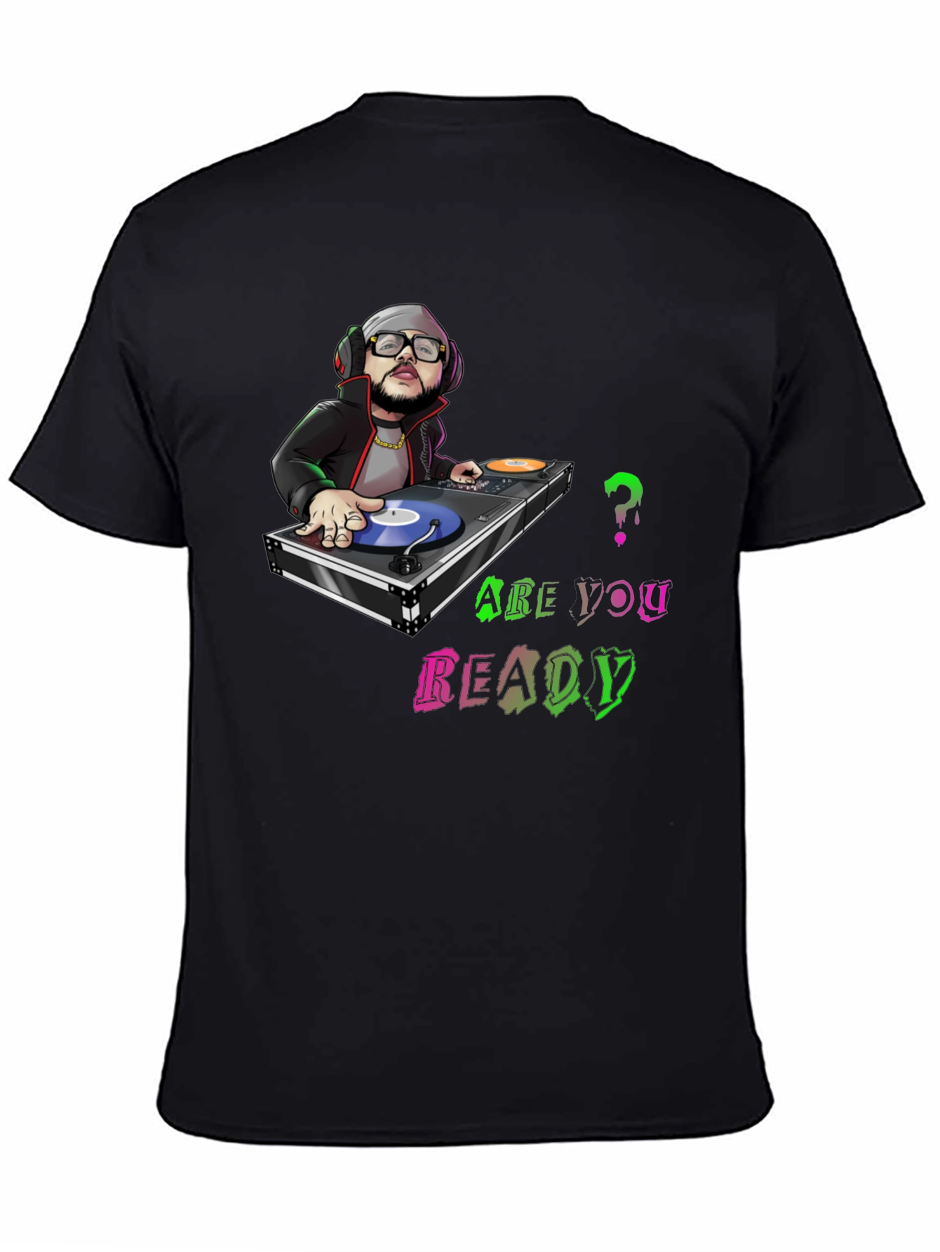 DJ Graphic Tee - Are You Ready?