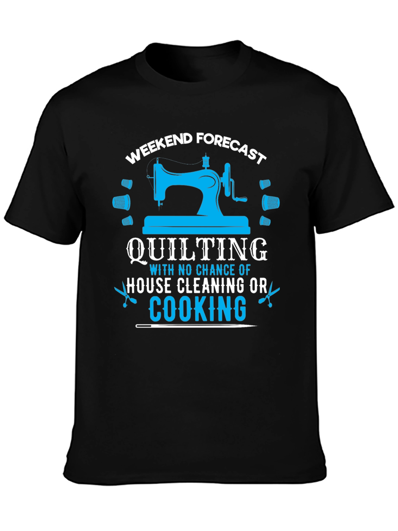 Weekend Quilting Forecast T-Shirt