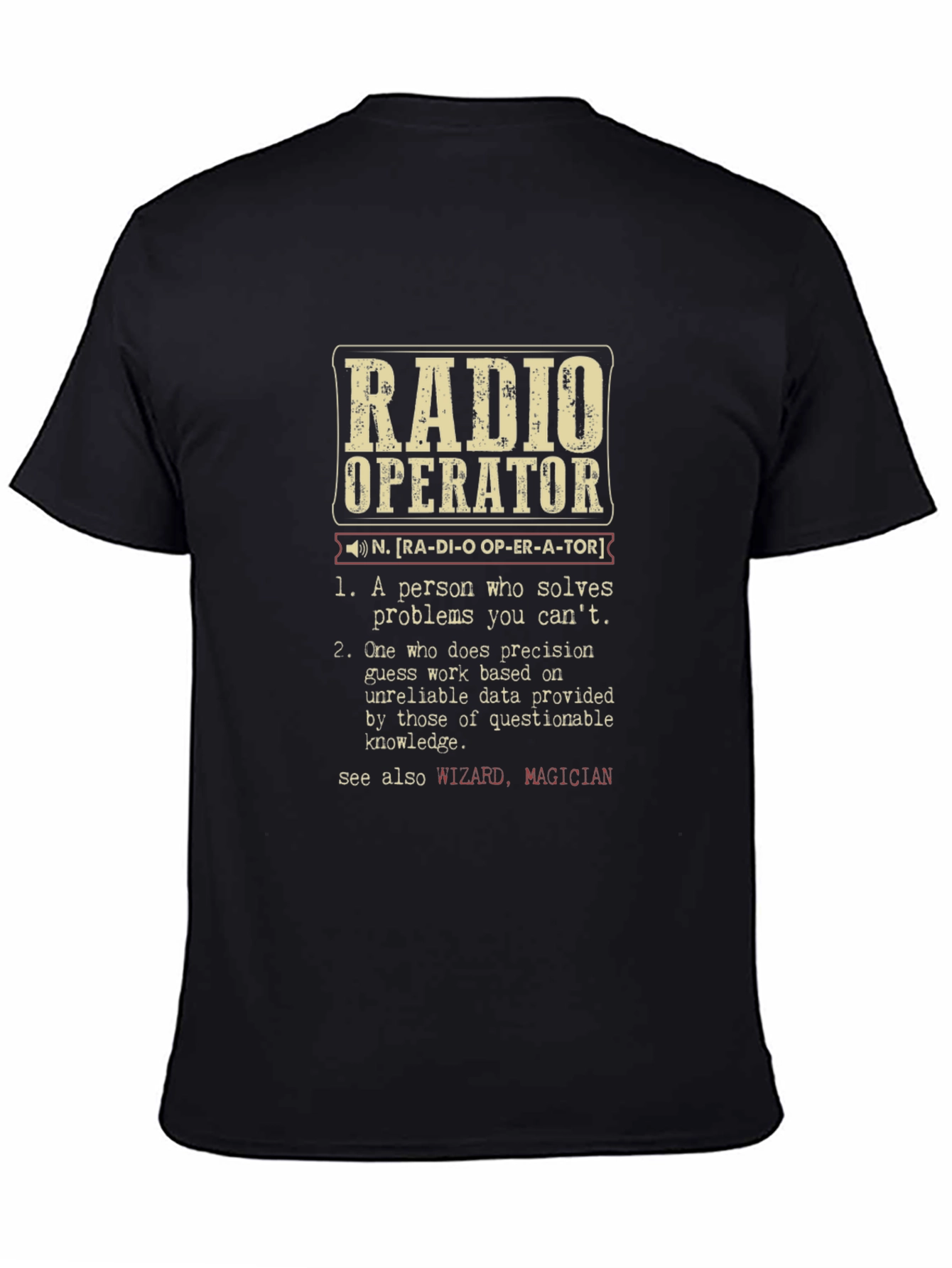 Radio Operator Definition T-Shirt