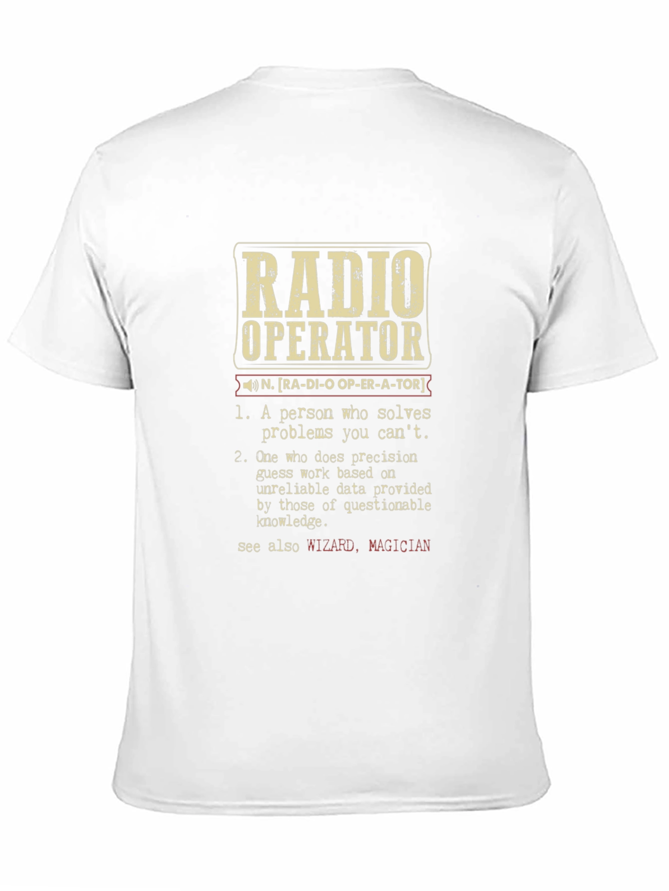Radio Operator Definition T-Shirt