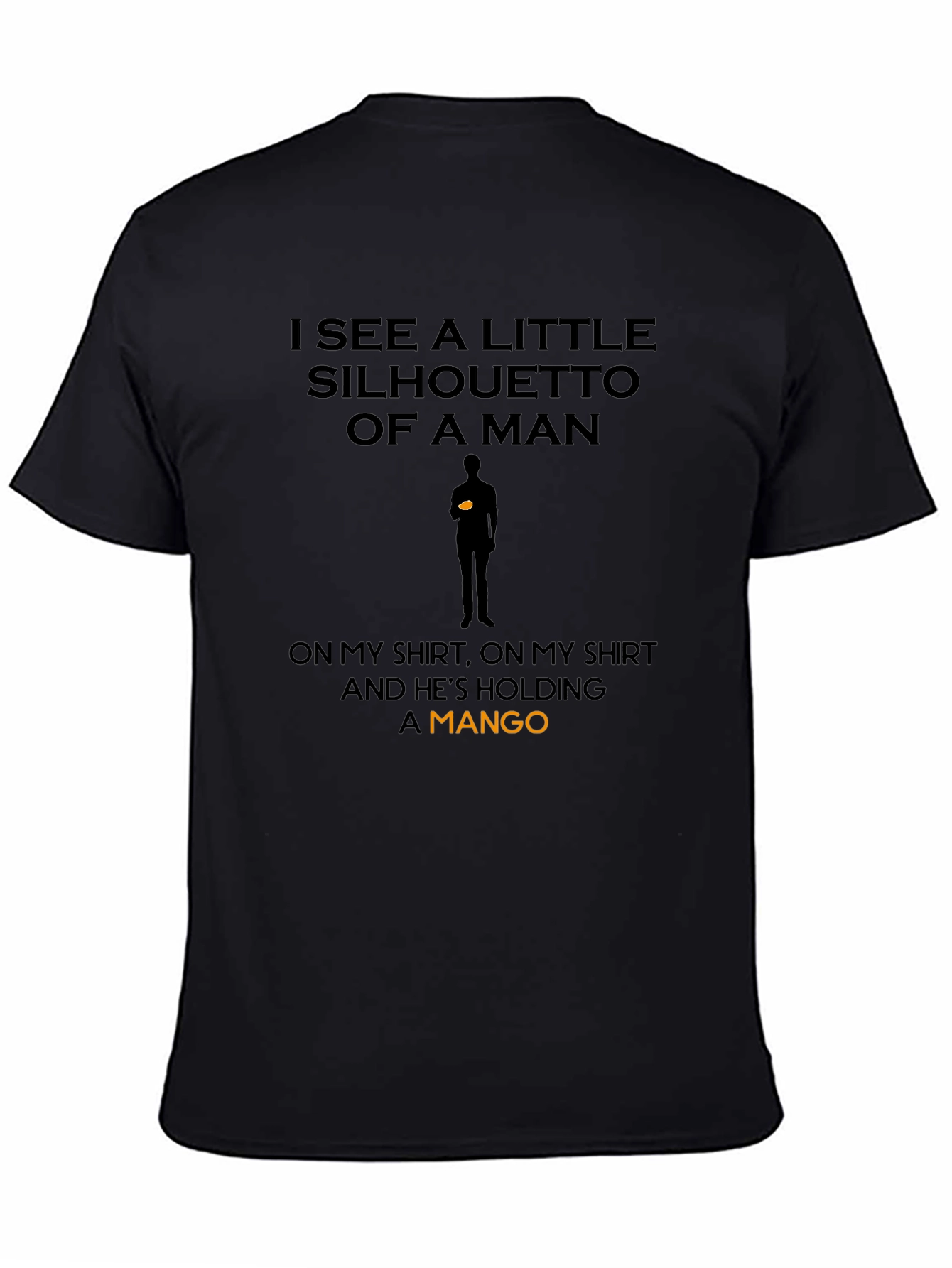 Silhouette of a Mango Man Black T-Shirt