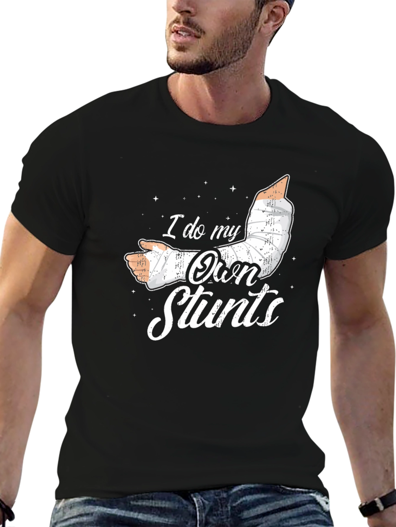 I Do My Own Stunts Funny Broken Arm T-Shirt