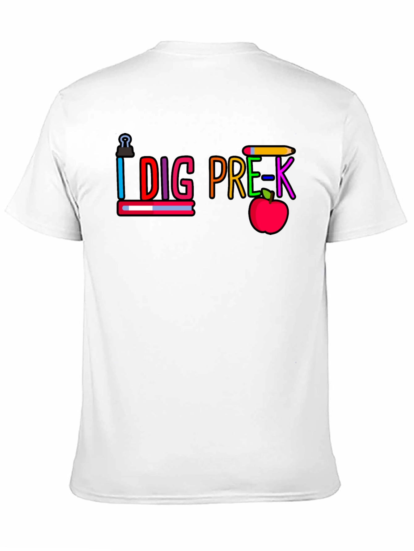 I Dig Pre-K Teacher T-Shirt Back to School Tee