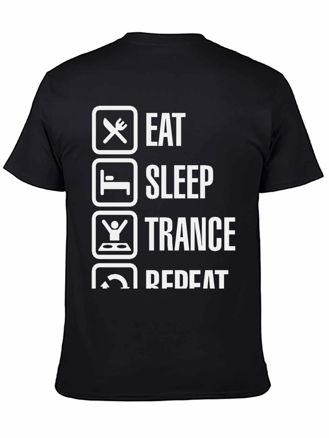 Eat Sleep Trance Repeat T-Shirt Black Cotton