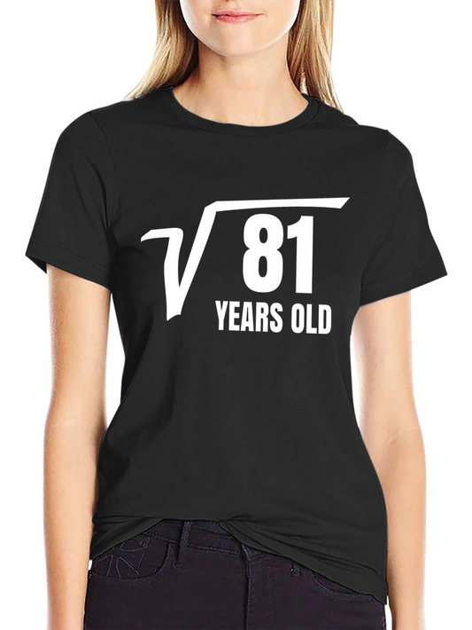 Funny 9th Birthday T-Shirt - Square Root of 81 Years Old