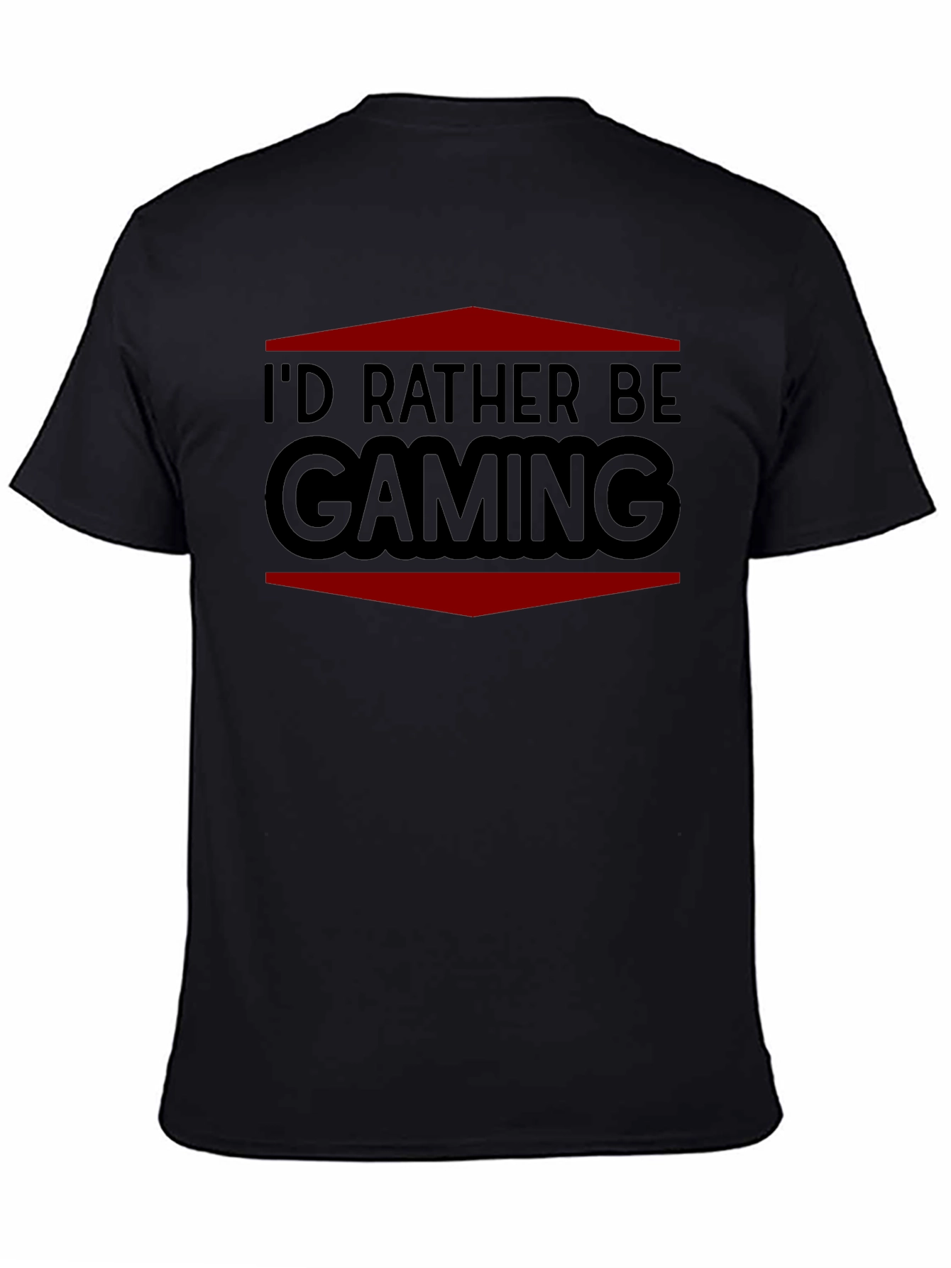 Id Rather Be Gaming T-Shirt