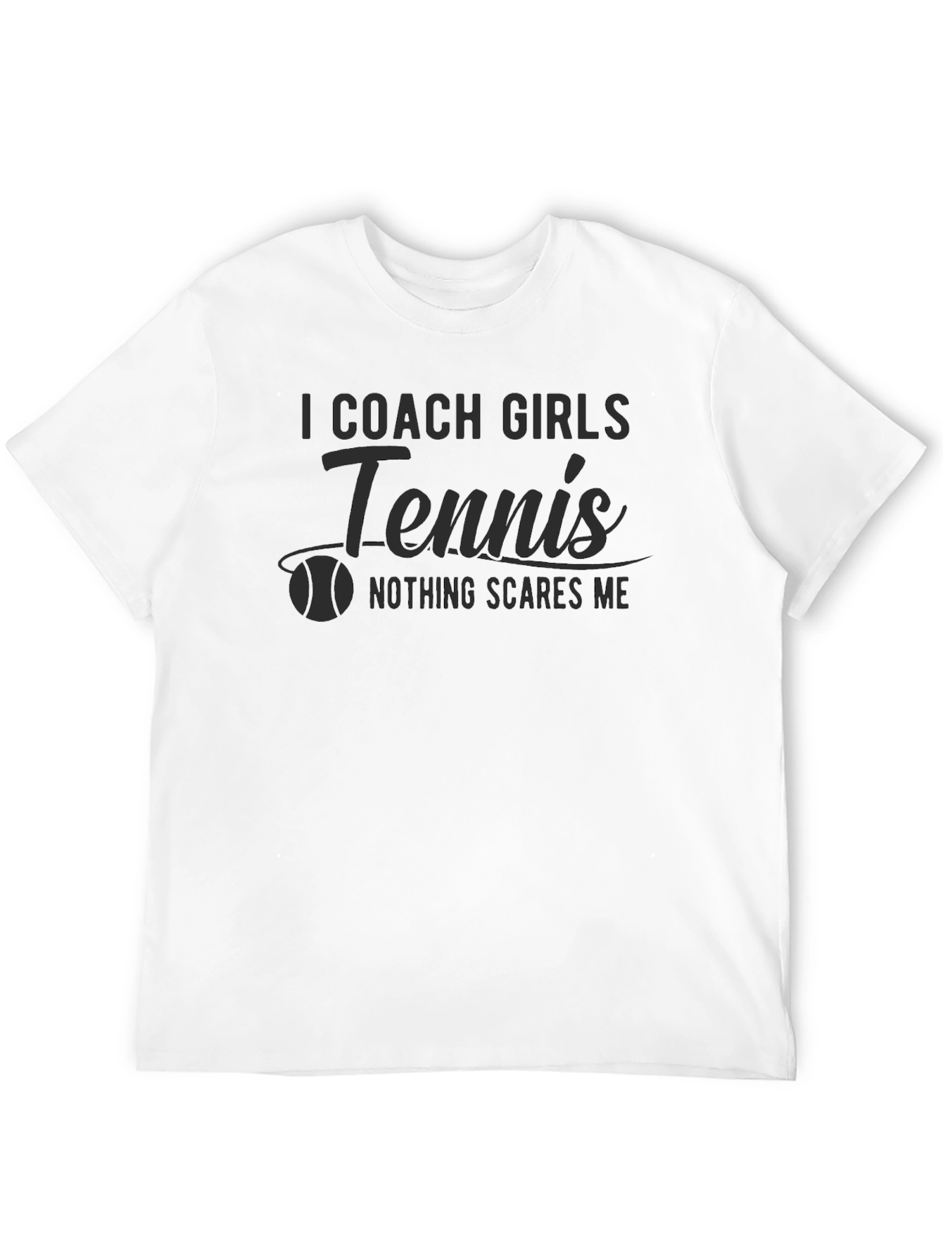 I Coach Girls Tennis Funny T-Shirt