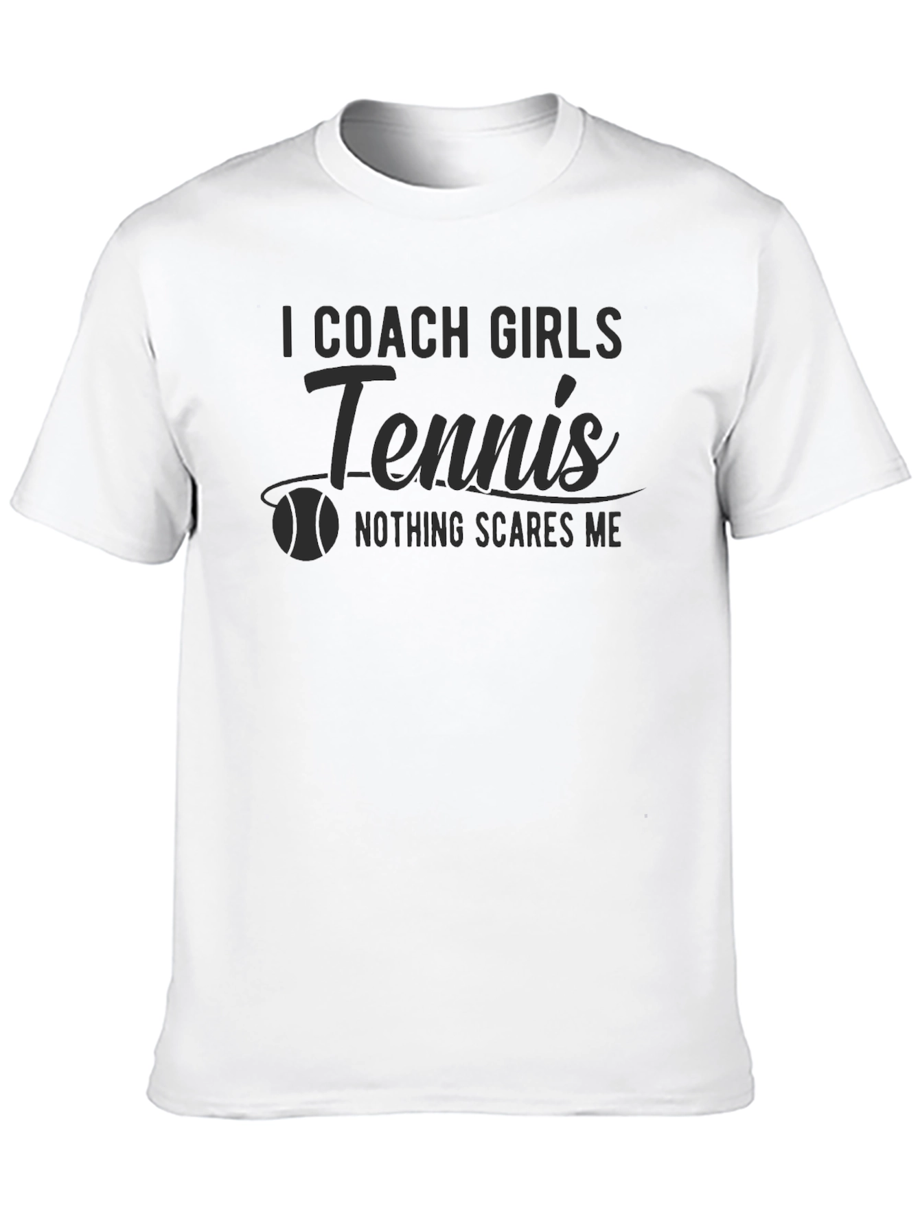 I Coach Girls Tennis Funny T-Shirt