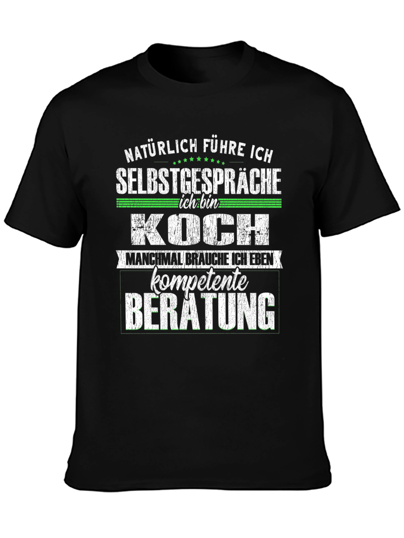 Funny German Chef T-Shirt: Naturlich Fuhre Ich Selbstgesprache