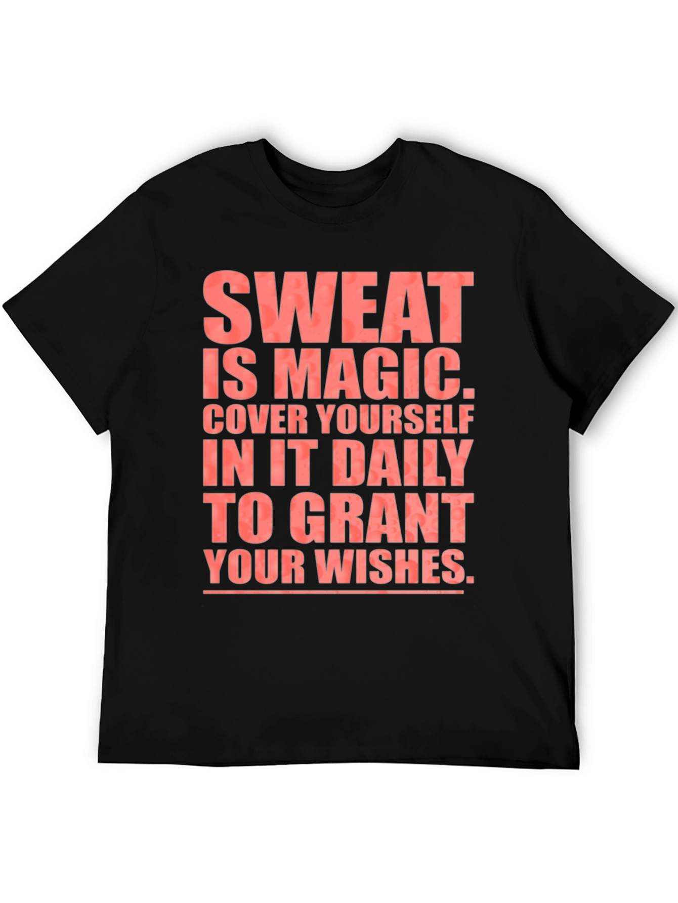 Sweat is Magic T-Shirt - Black Cotton Tee