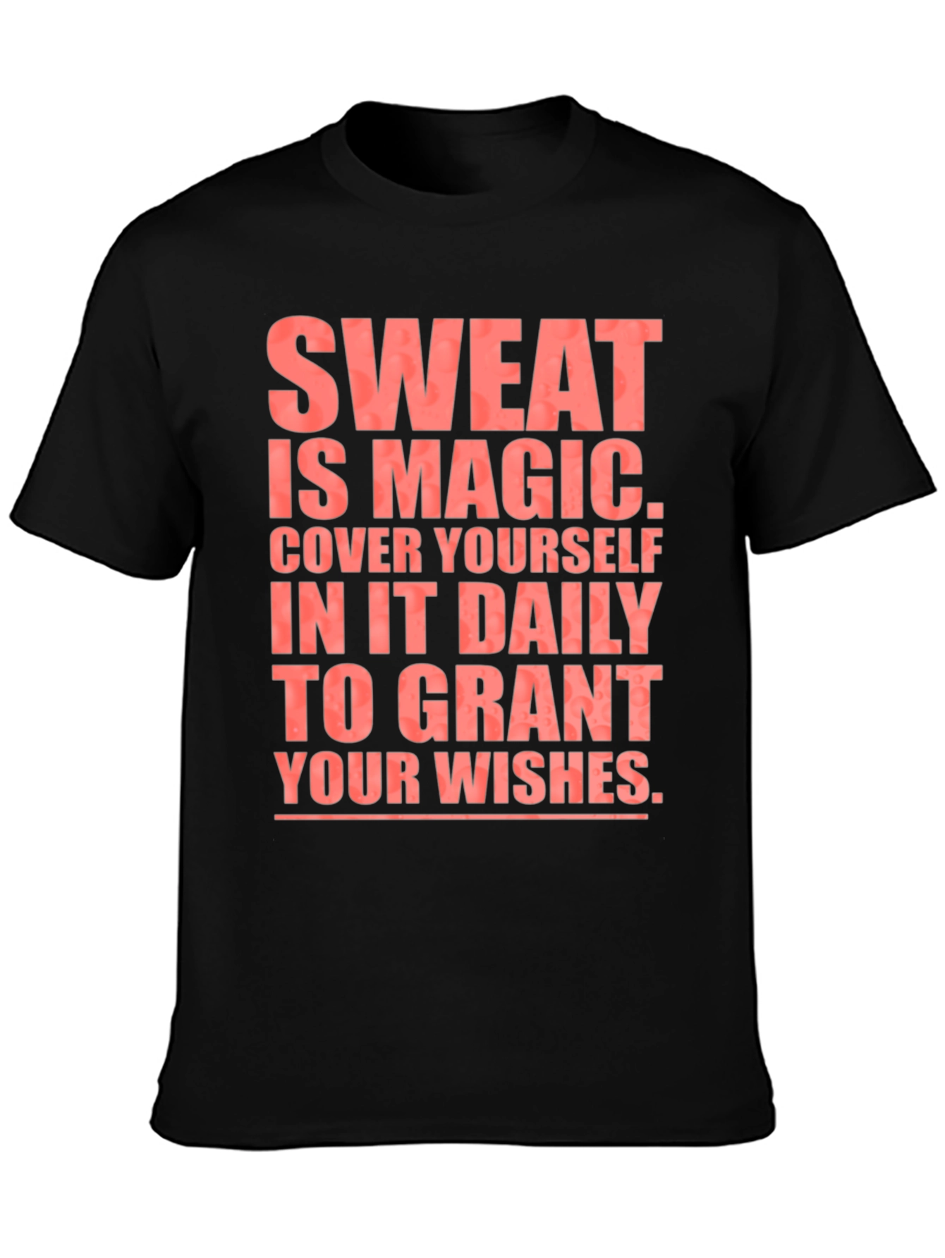 Sweat is Magic T-Shirt - Black Cotton Tee