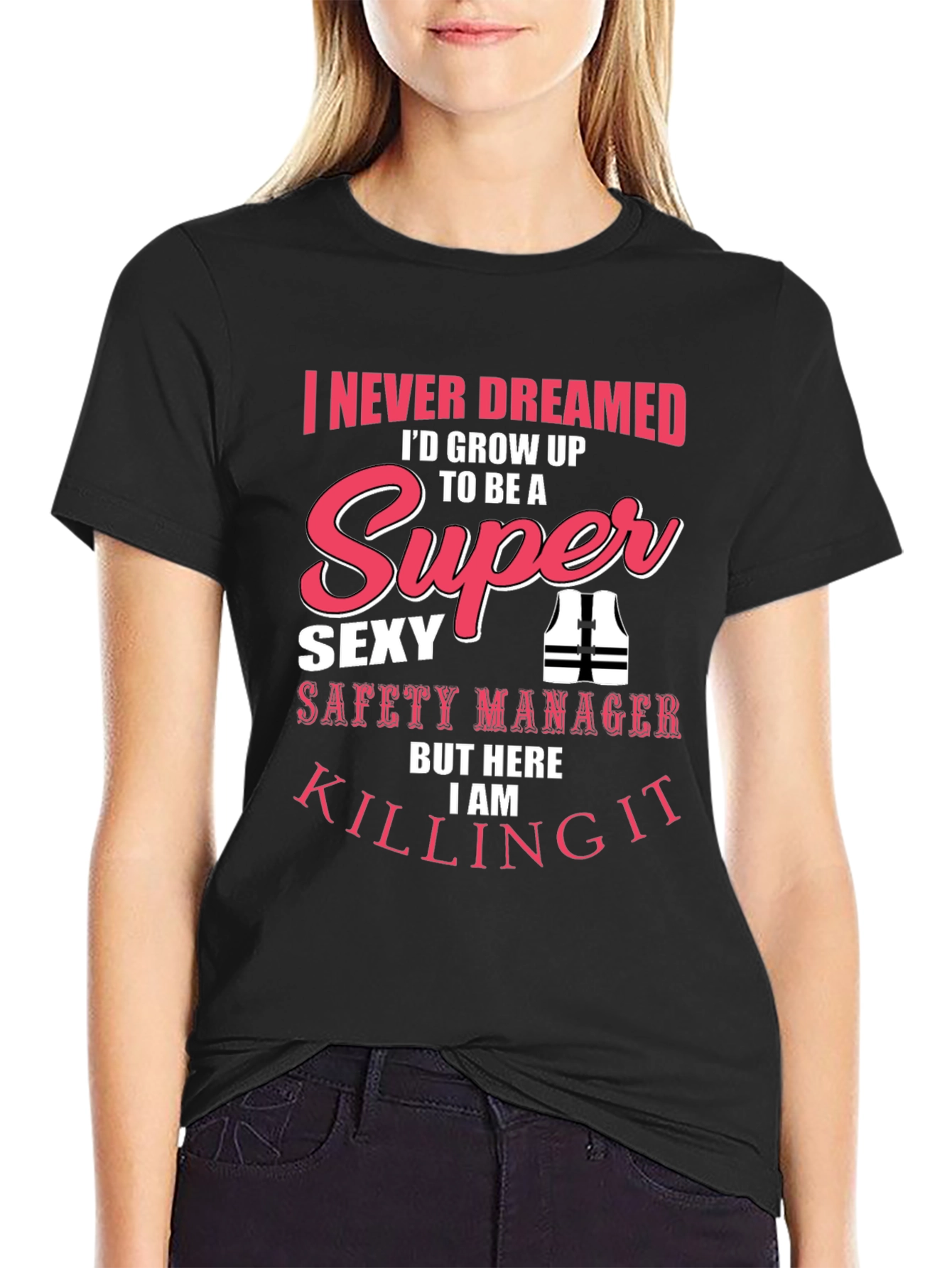 Super Sexy Safety Manager Graphic T-Shirt