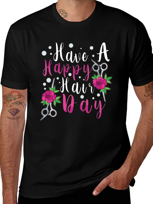 Happy Hair Day Tee - Salon Style Shirt
