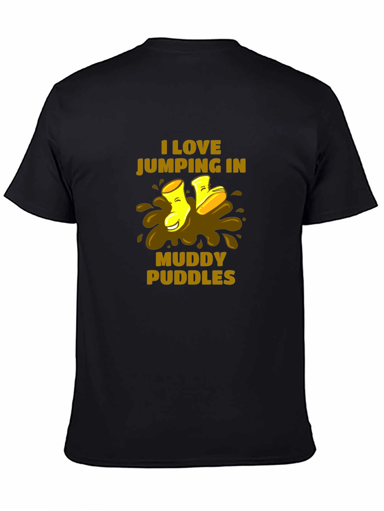 I Love Jumping in Muddy Puddles Black T-Shirt