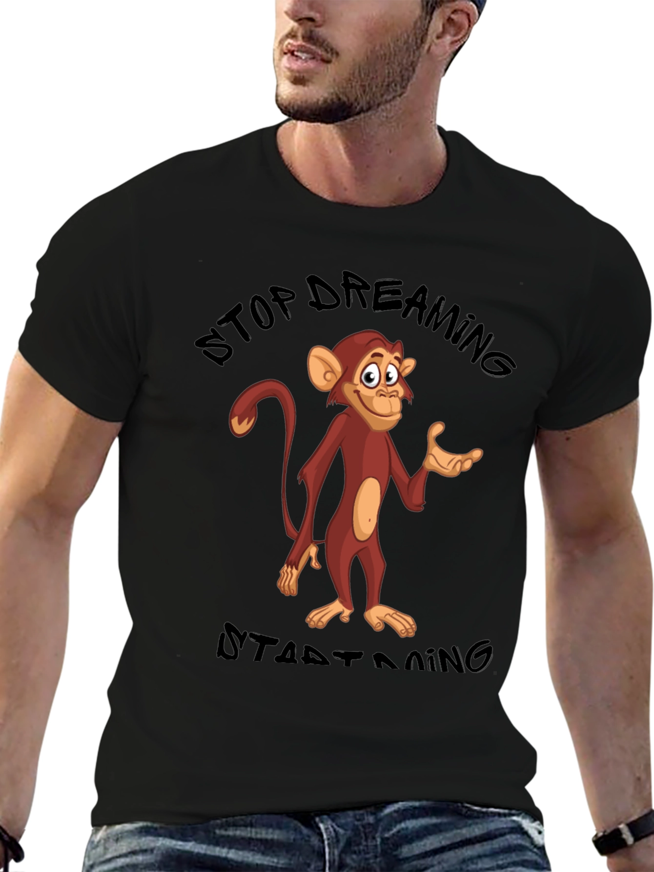 Stop Dreaming Start Doing Monkey T-Shirt