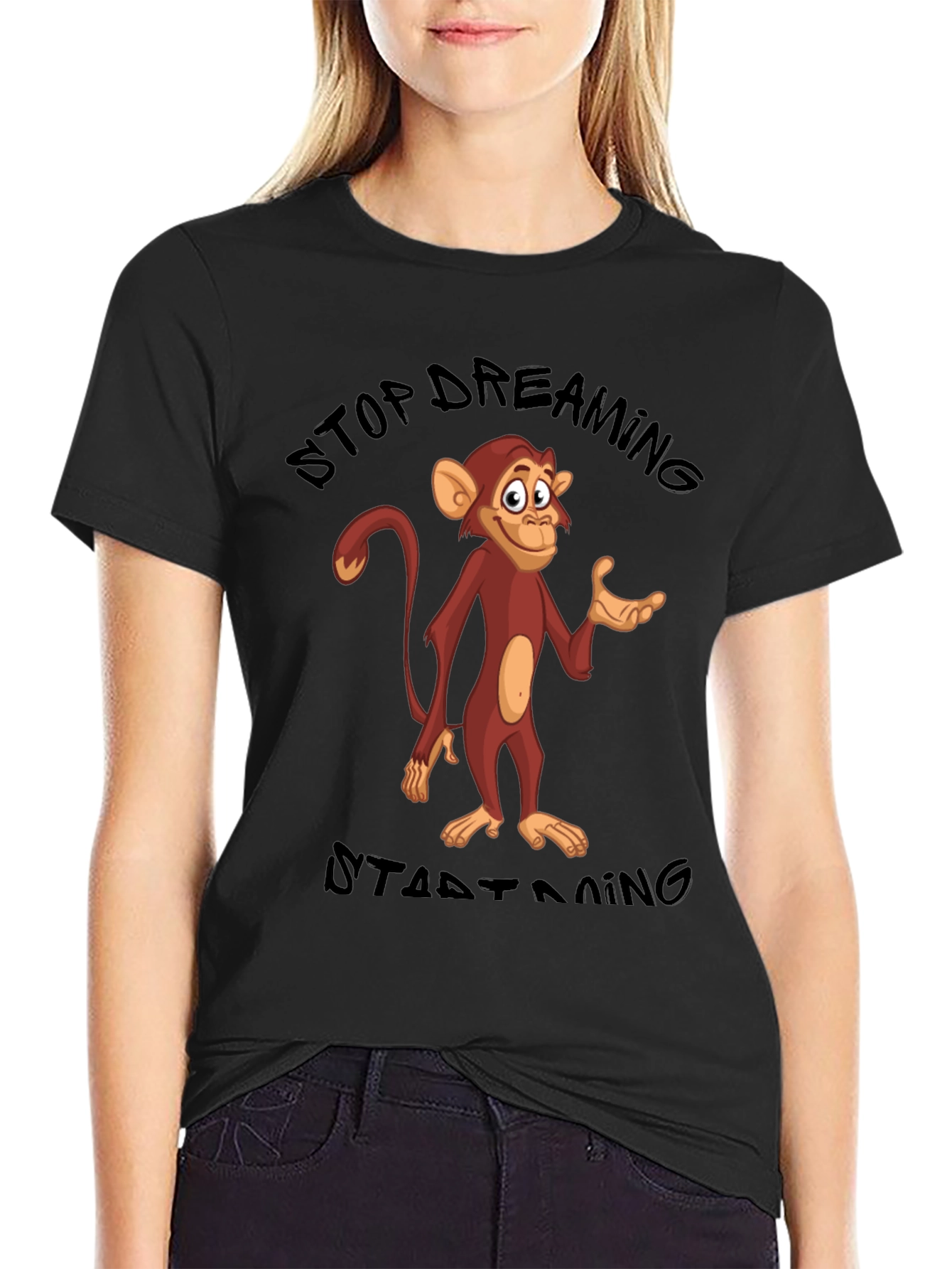 Stop Dreaming Start Doing Monkey T-Shirt