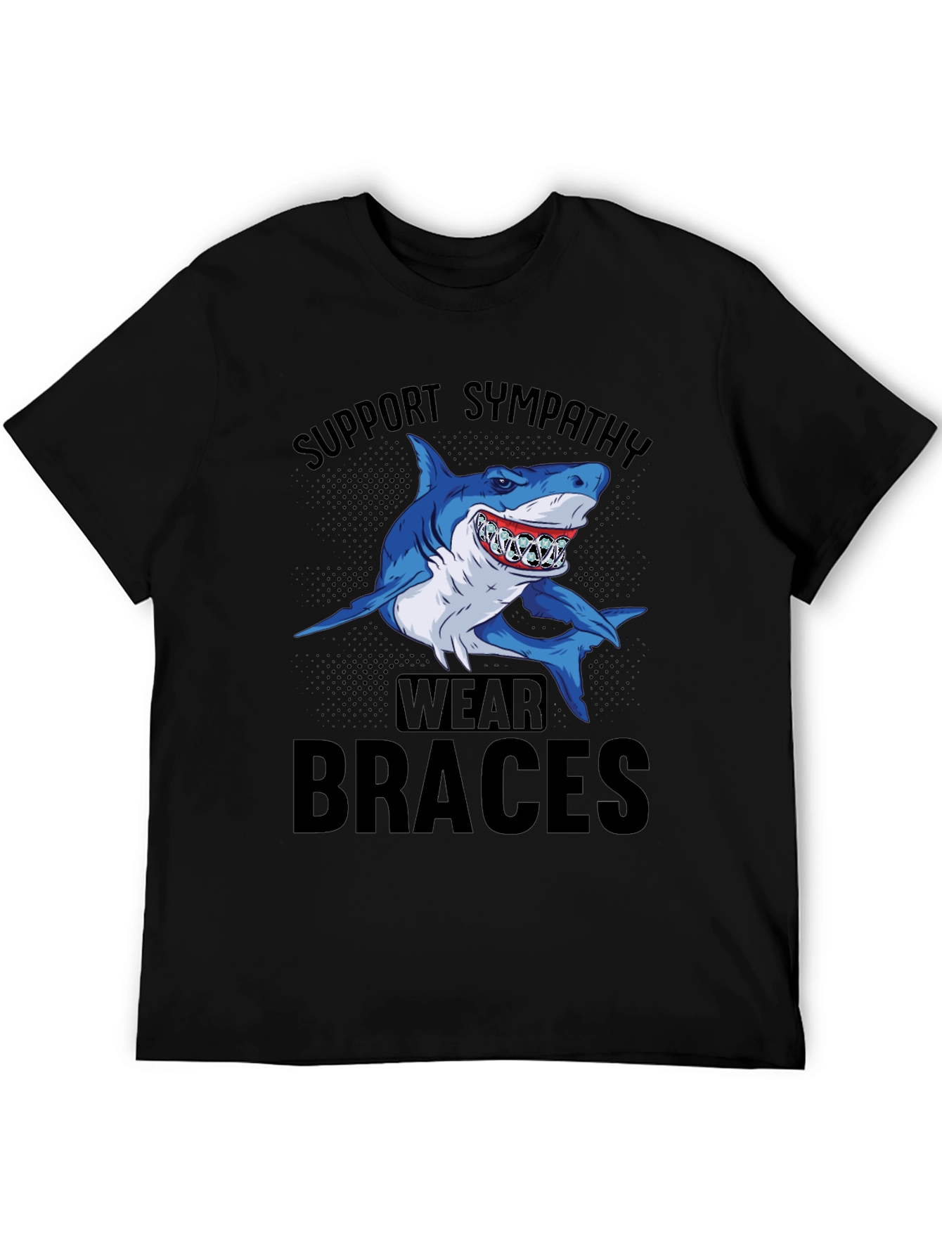 Support Sympathy Wear Braces Shark Graphic Tee