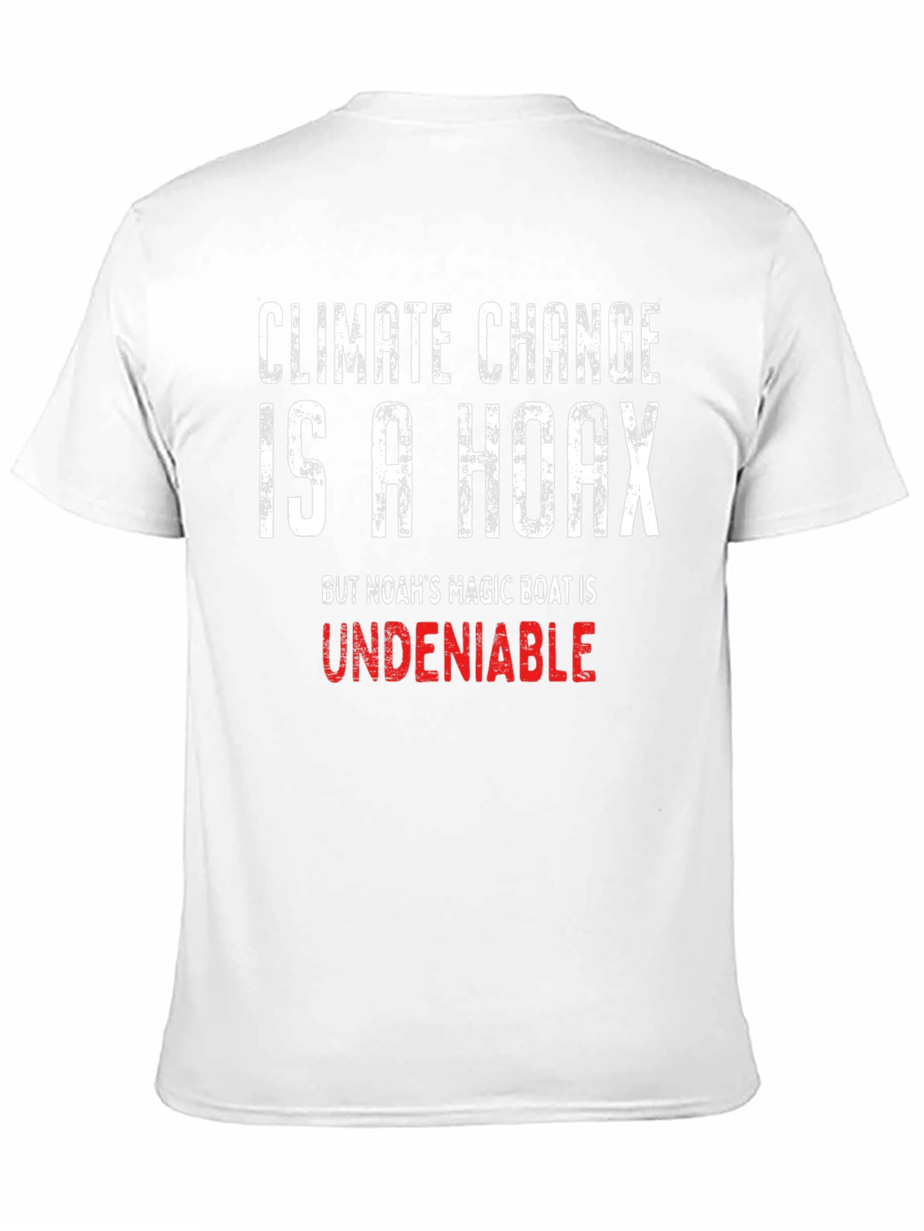 Climate Change Hoax T-Shirt - Funny Sarcastic Tee