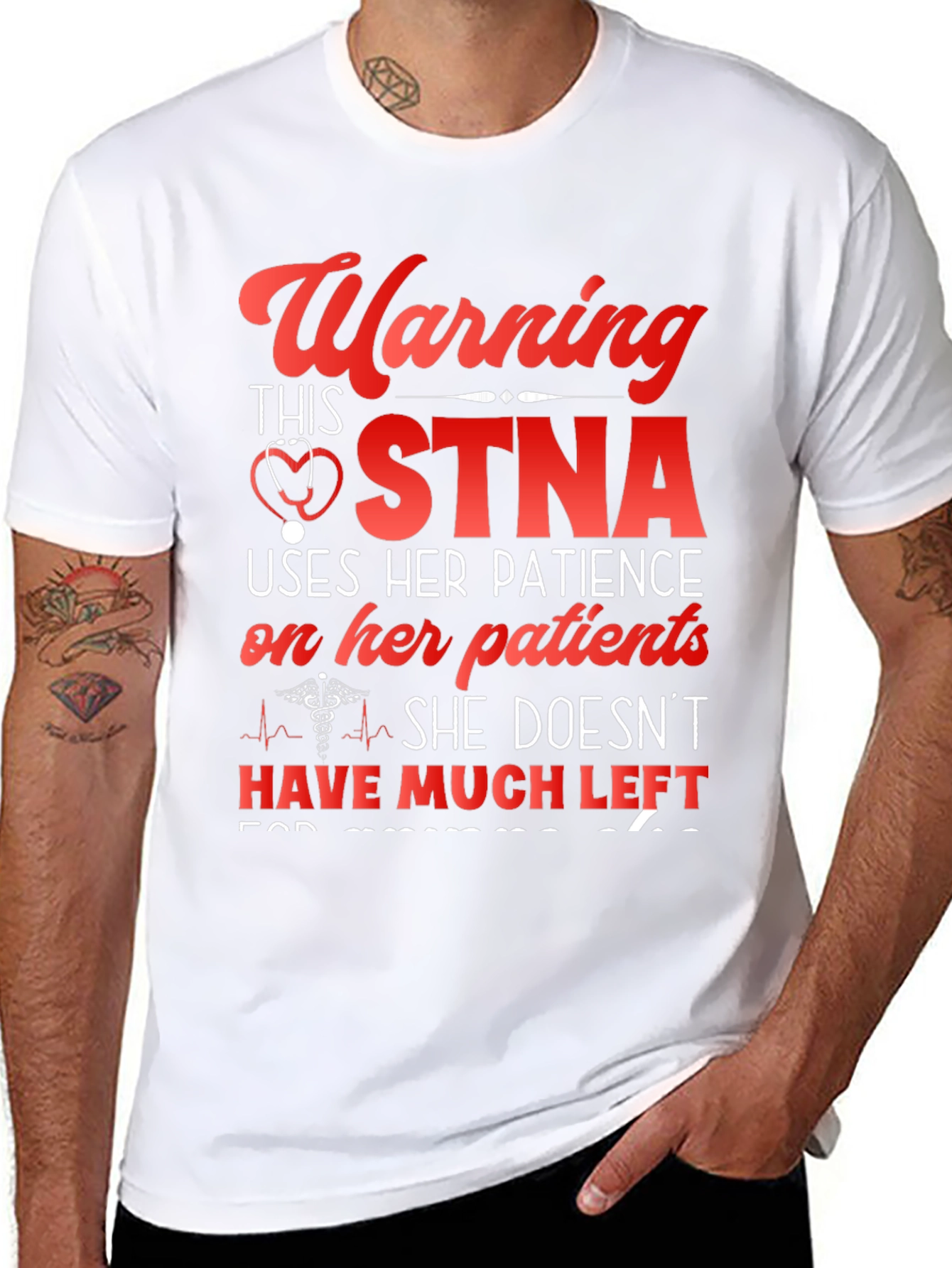 Warning STNA Uses Her Patience T-Shirt