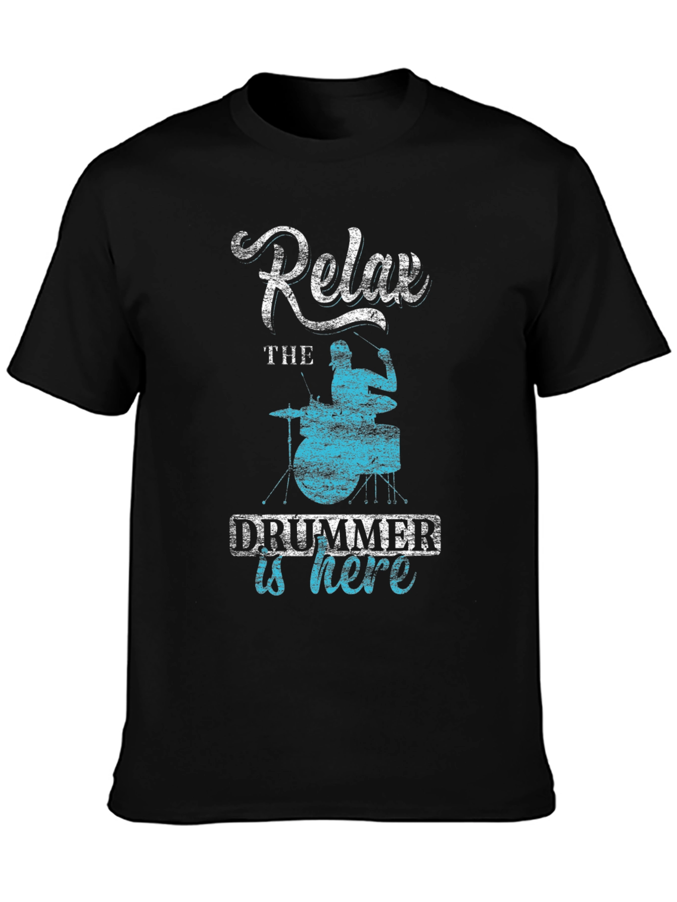 Relax The Drummer Is Here - Black T-Shirt