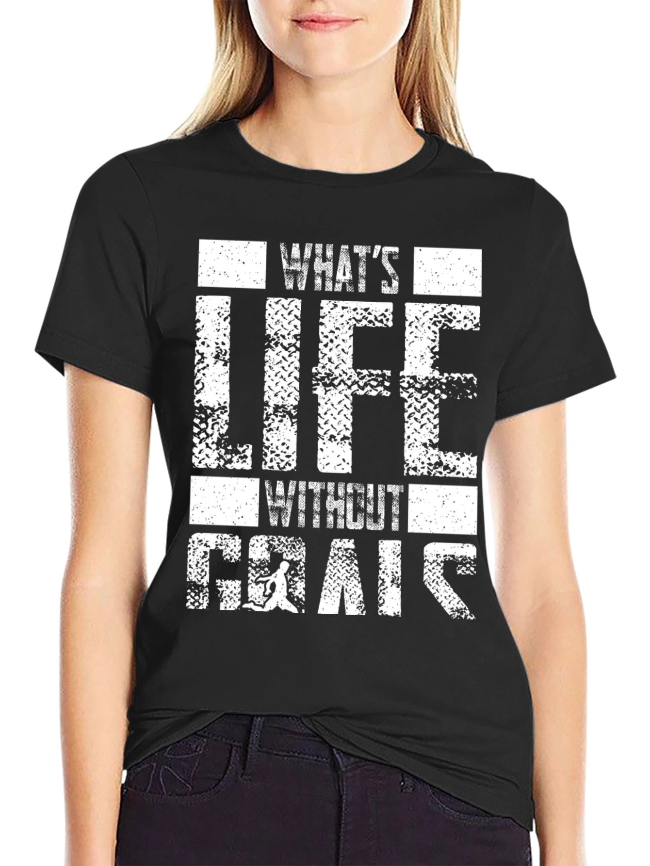 Whats Life Without Goals T-Shirt
