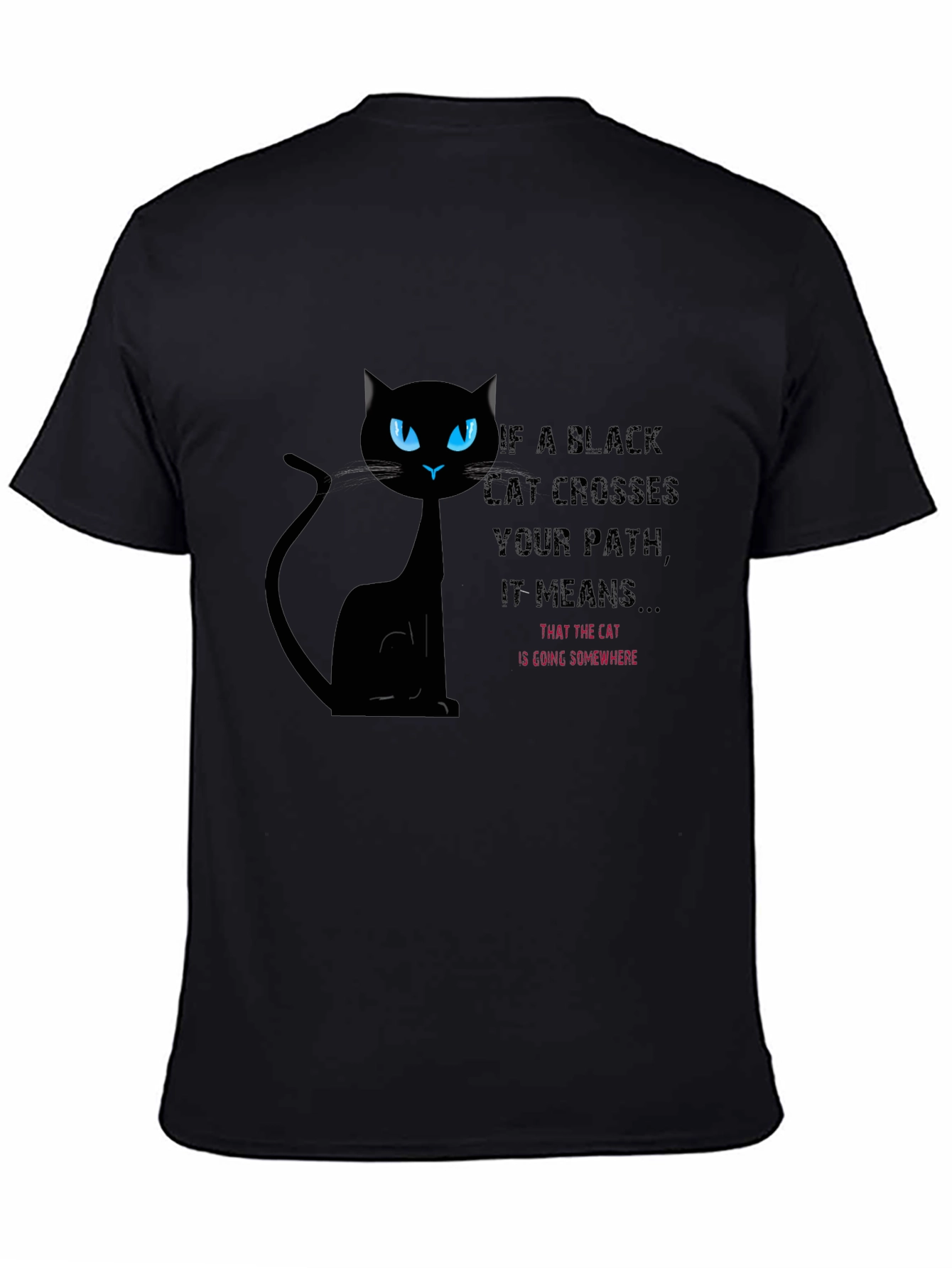 Black Cat Crossing Path T-Shirt