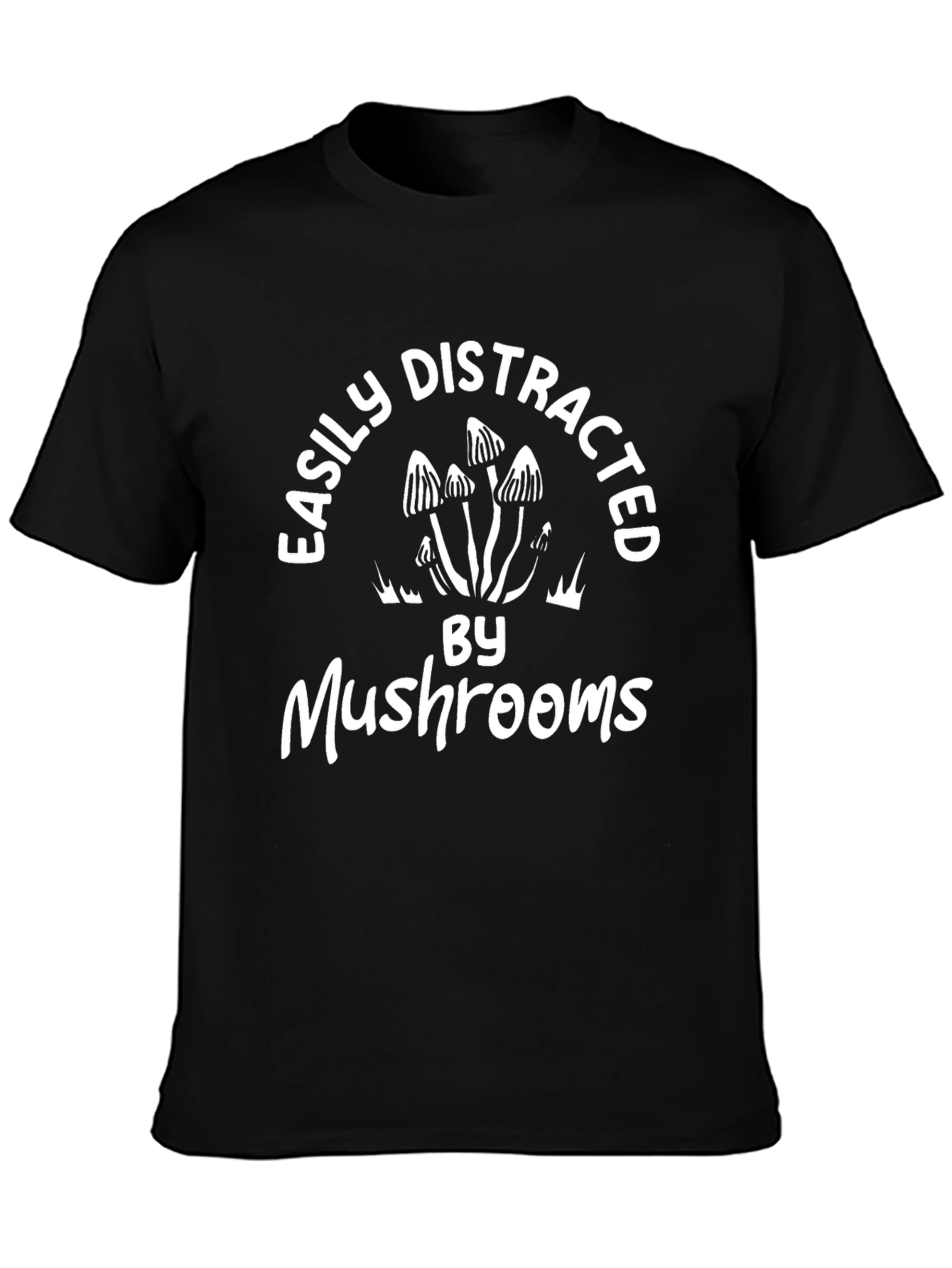 Easily Distracted By Mushrooms Graphic Tee