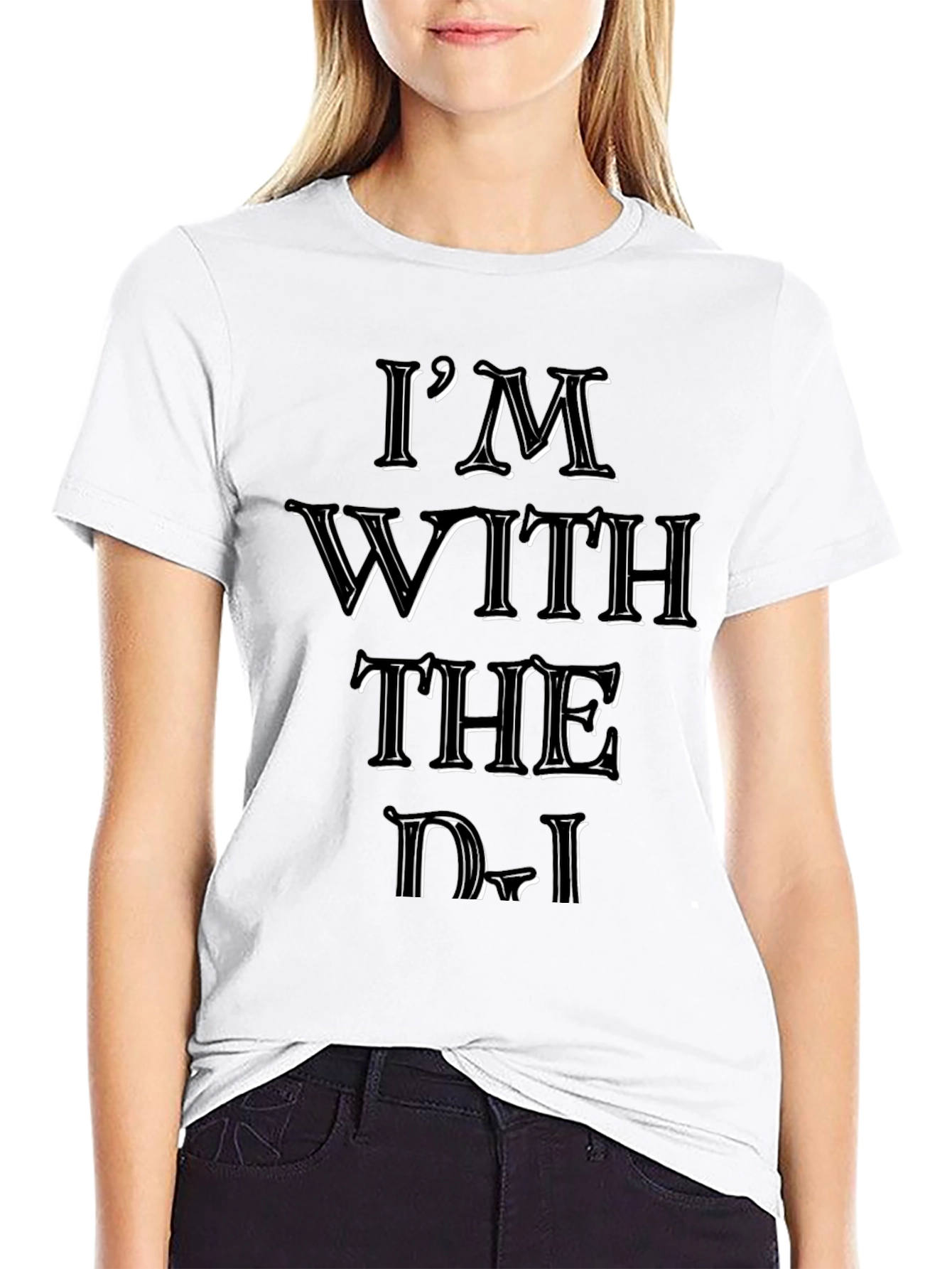 Im With the DJ Black Graphic T-Shirt