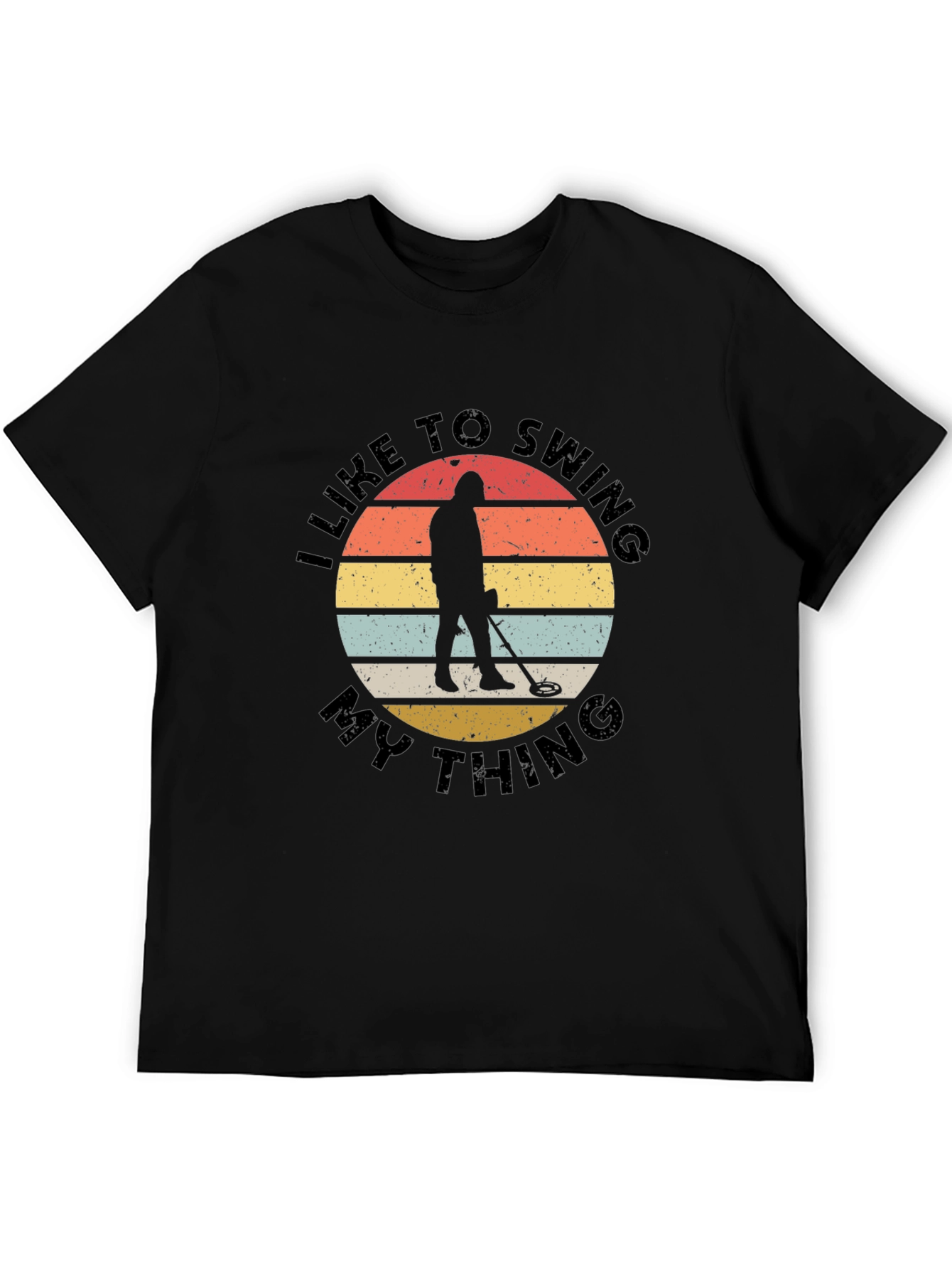 Metal Detecting T-Shirt - Swing My Thing