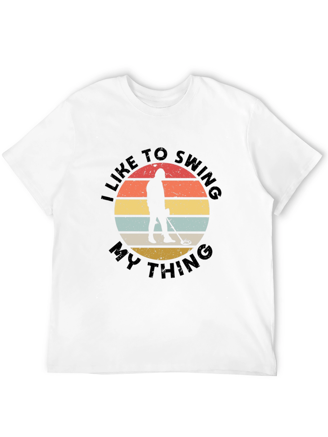 Metal Detecting T-Shirt - Swing My Thing