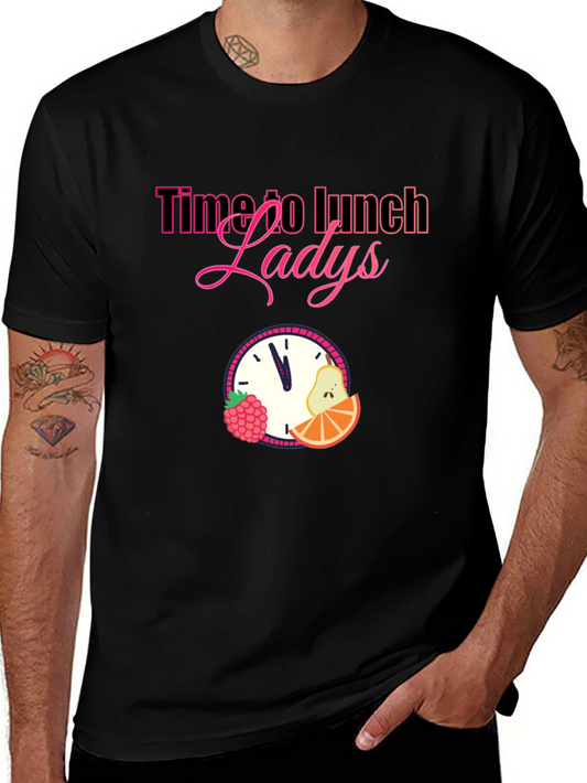 Time to Lunch Ladies Graphic T-Shirt