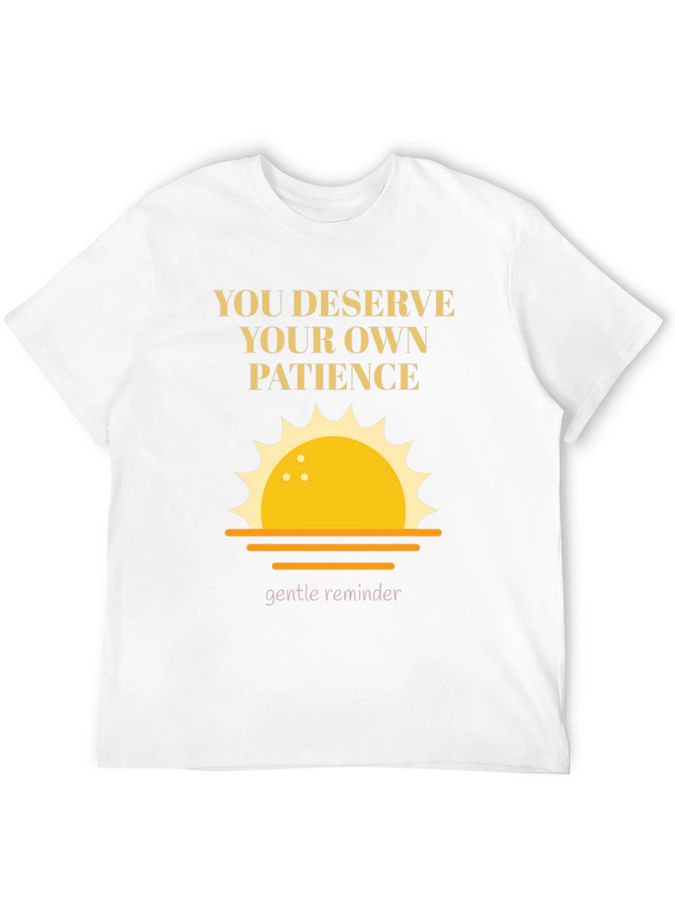 Motivational Patience Graphic Tee