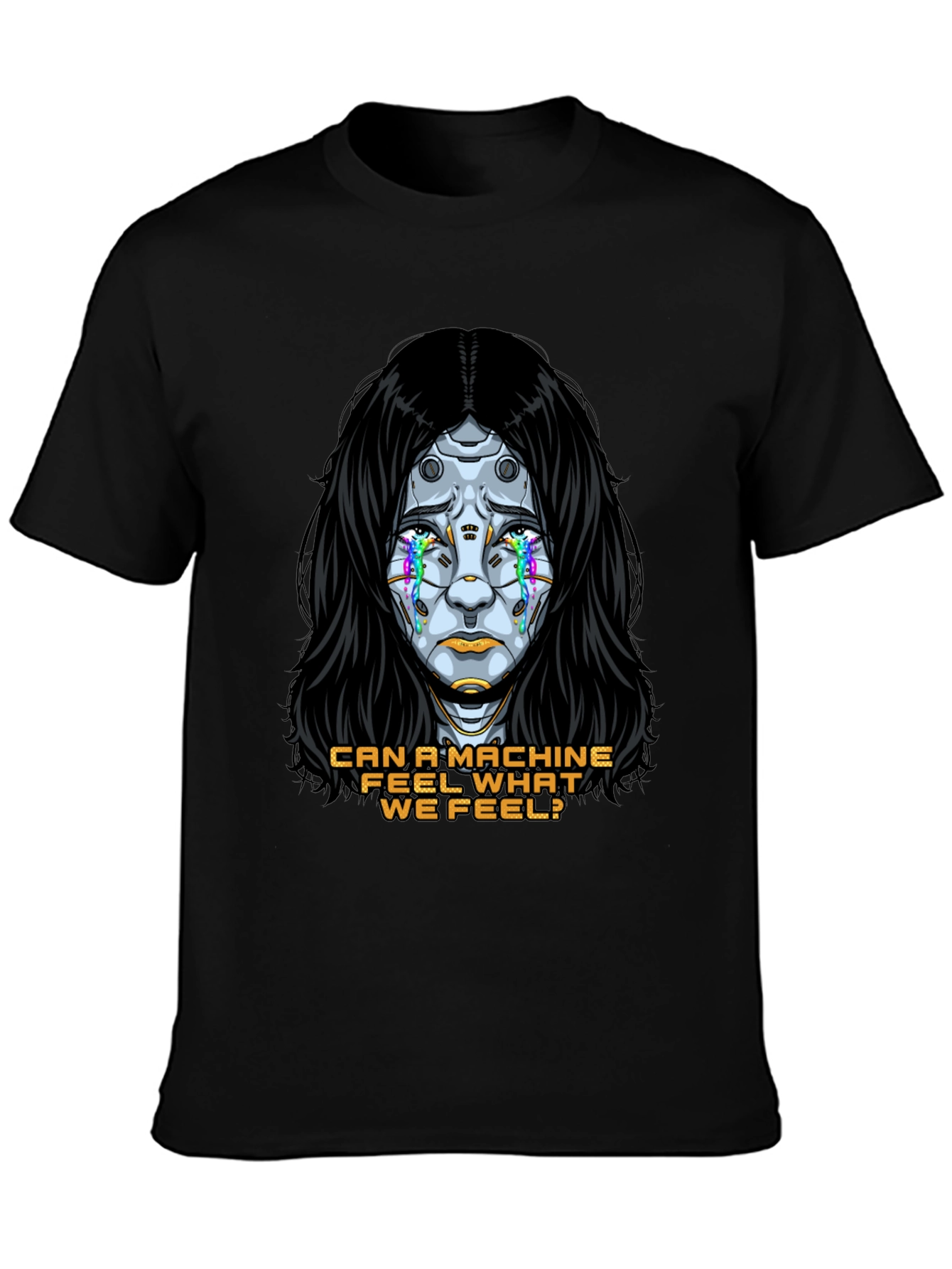 Cyberpunk Robot Tears T-Shirt - Can a Machine Feel?