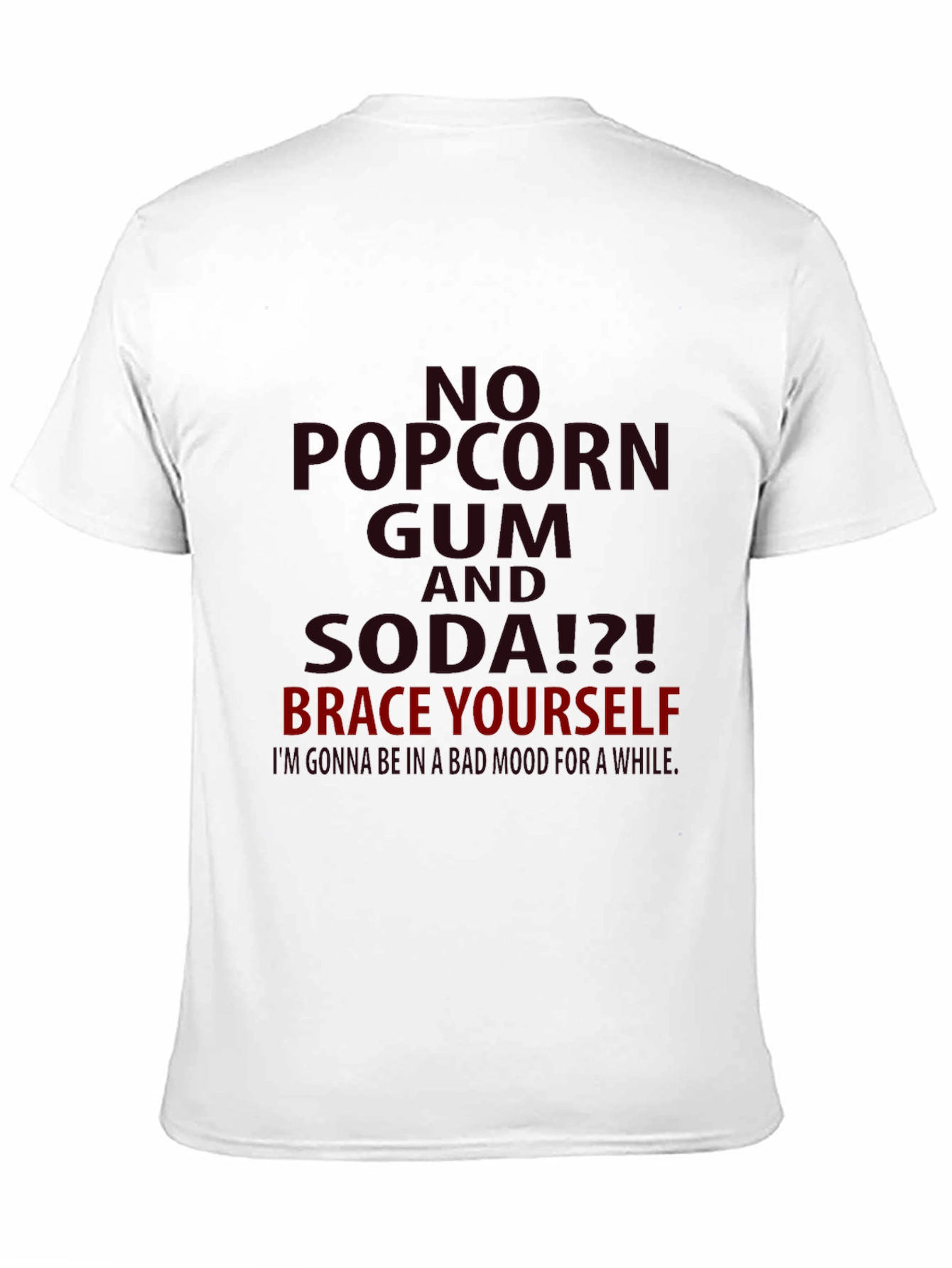 No Popcorn and Soda T-Shirt